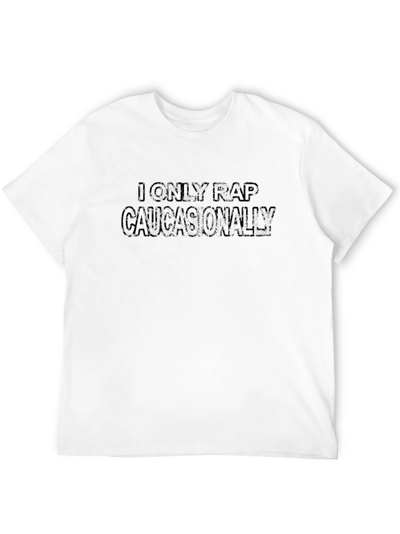 I Only Rap Caucasionally Black T-Shirt