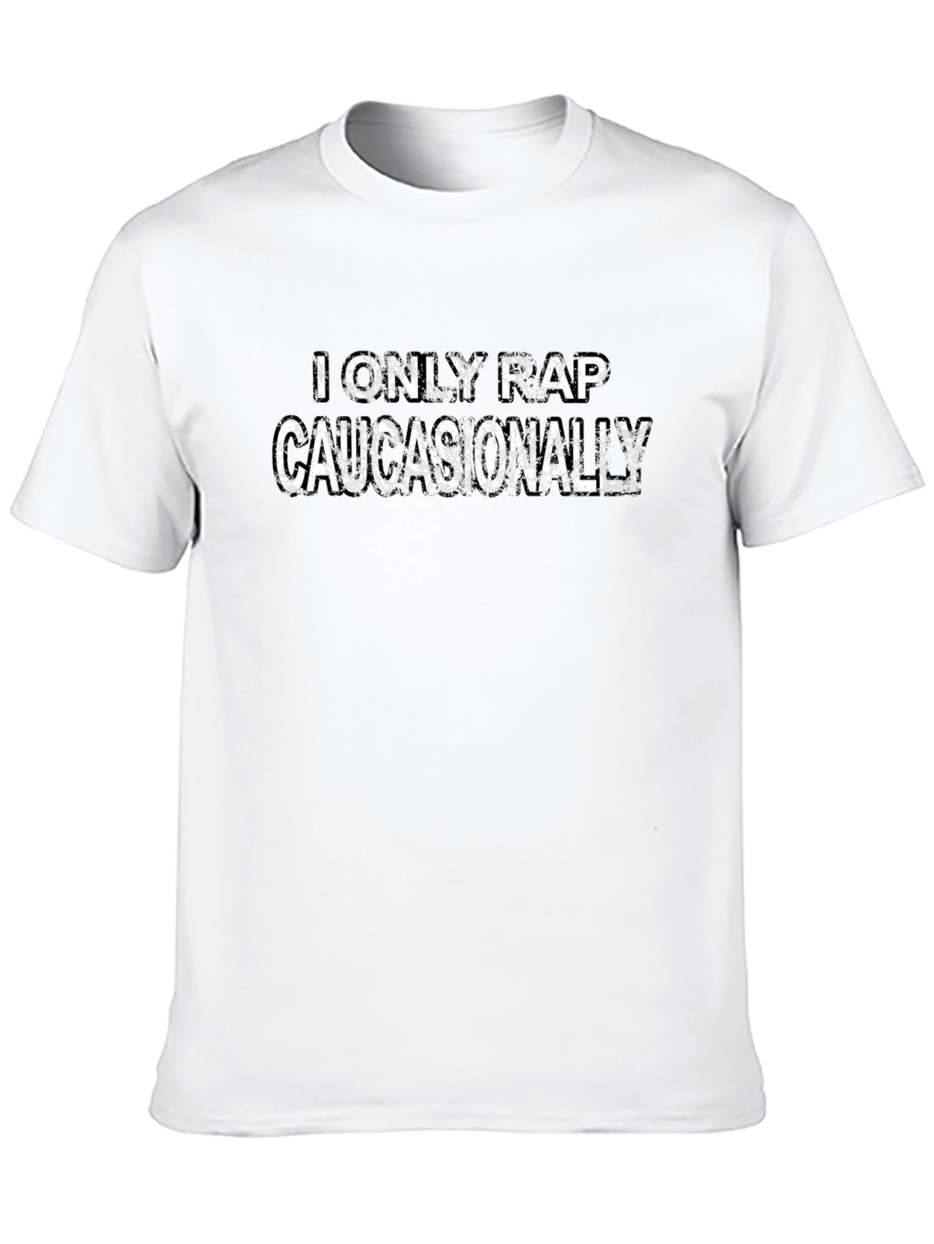 I Only Rap Caucasionally Black T-Shirt