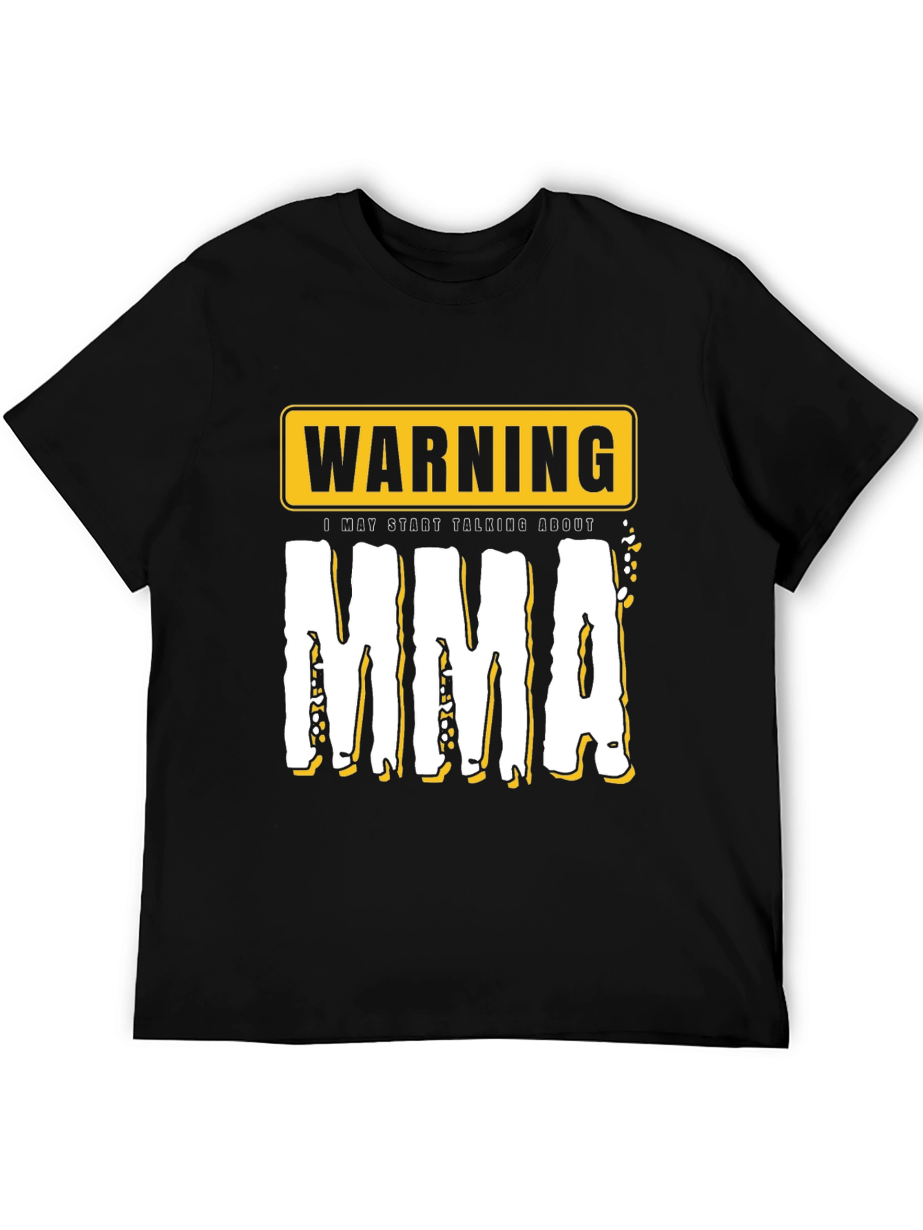 Warning MMA T-Shirt - Mixed Martial Arts Fan Tee