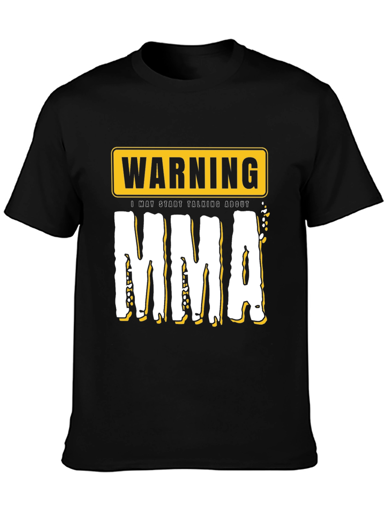 Warning MMA T-Shirt - Mixed Martial Arts Fan Tee