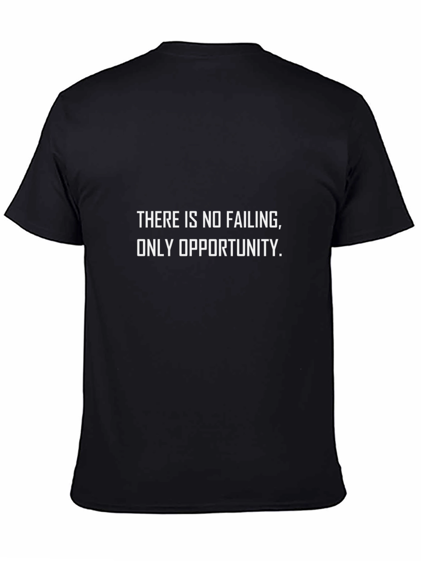 Opportunity T-Shirt - Motivational Quote Tee