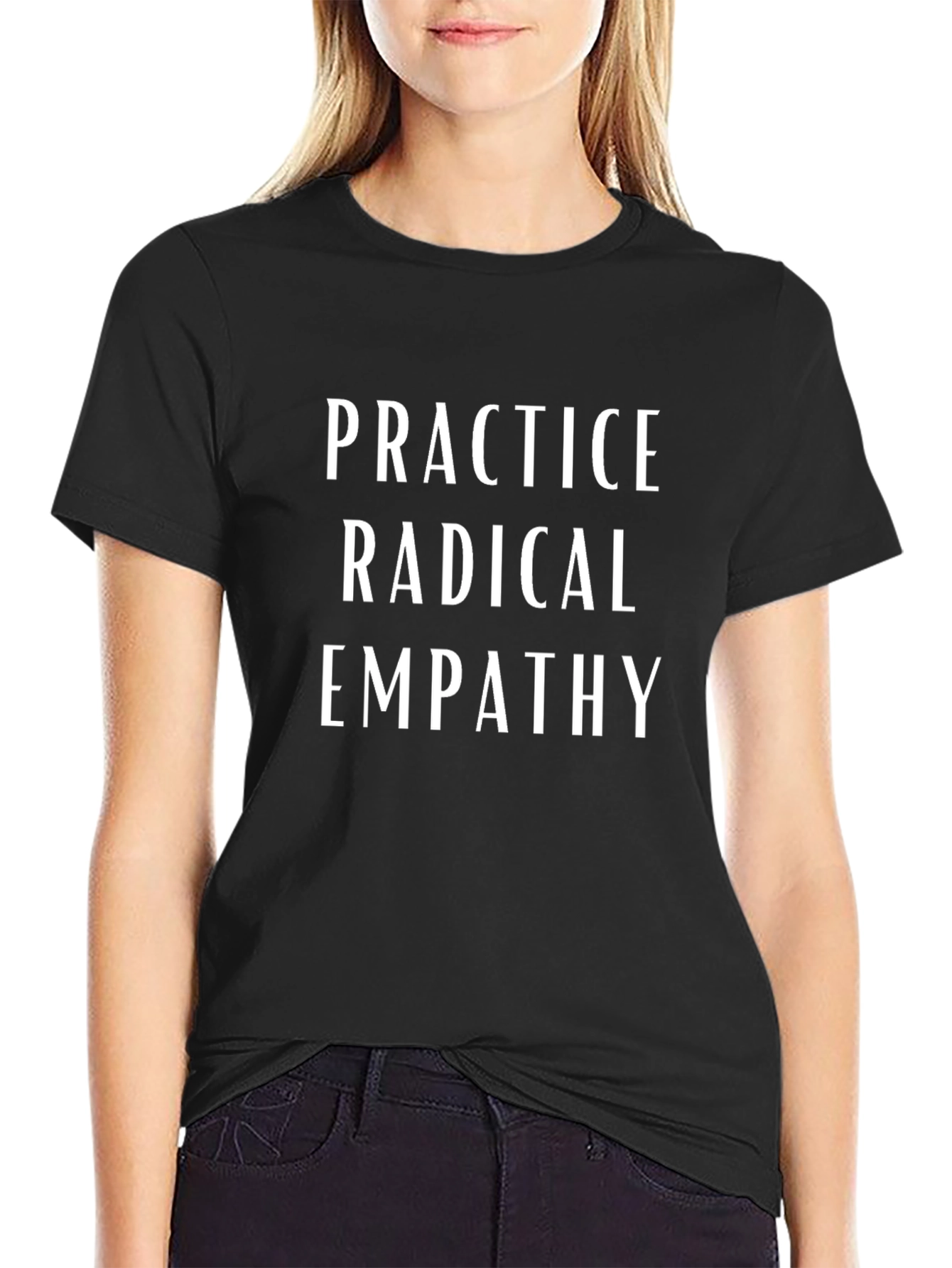 Practice Radical Empathy Graphic Tee - Black