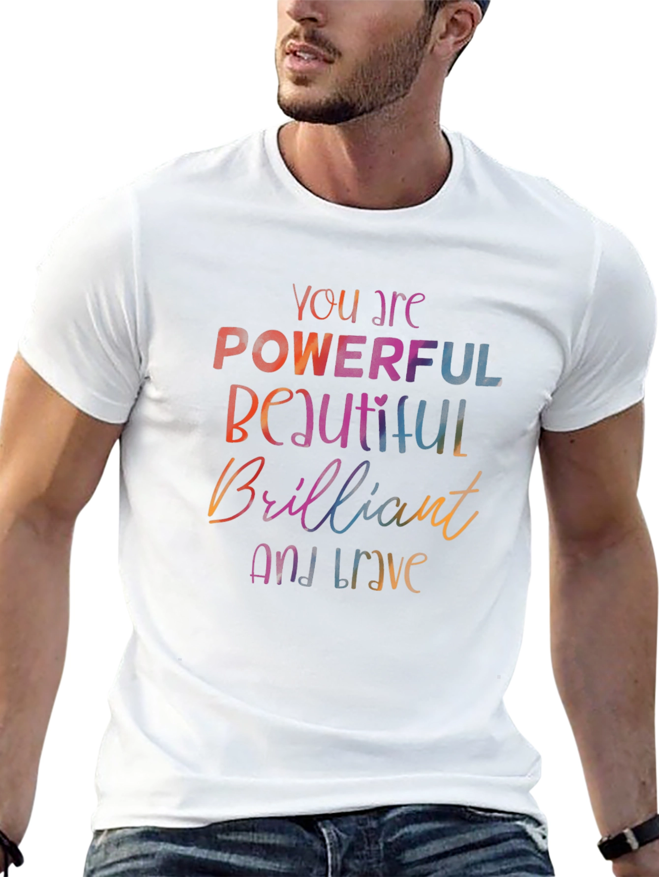 Empowering Words T-Shirt - Powerful Beautiful Brave