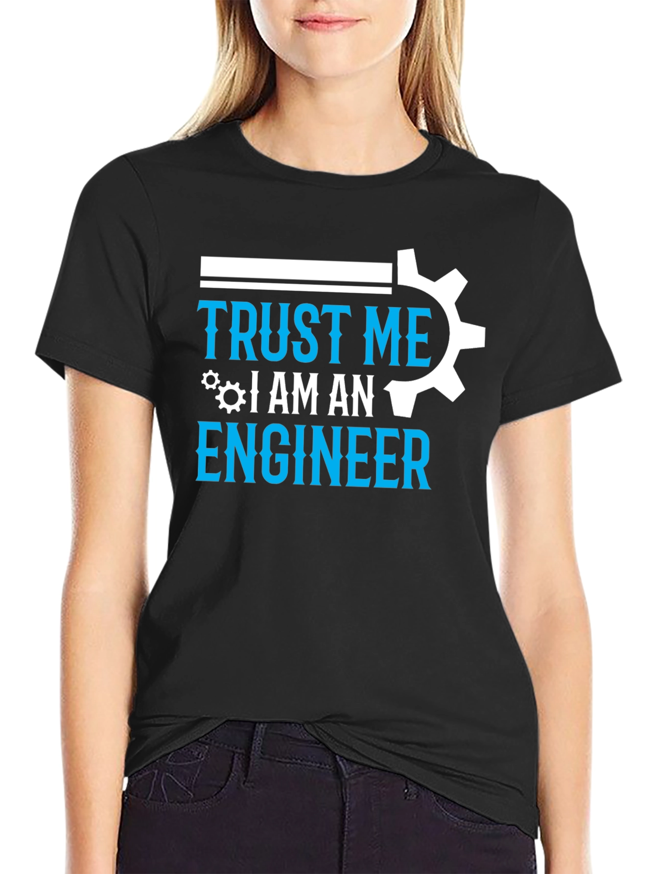 Trust Me Im An Engineer Graphic Tee