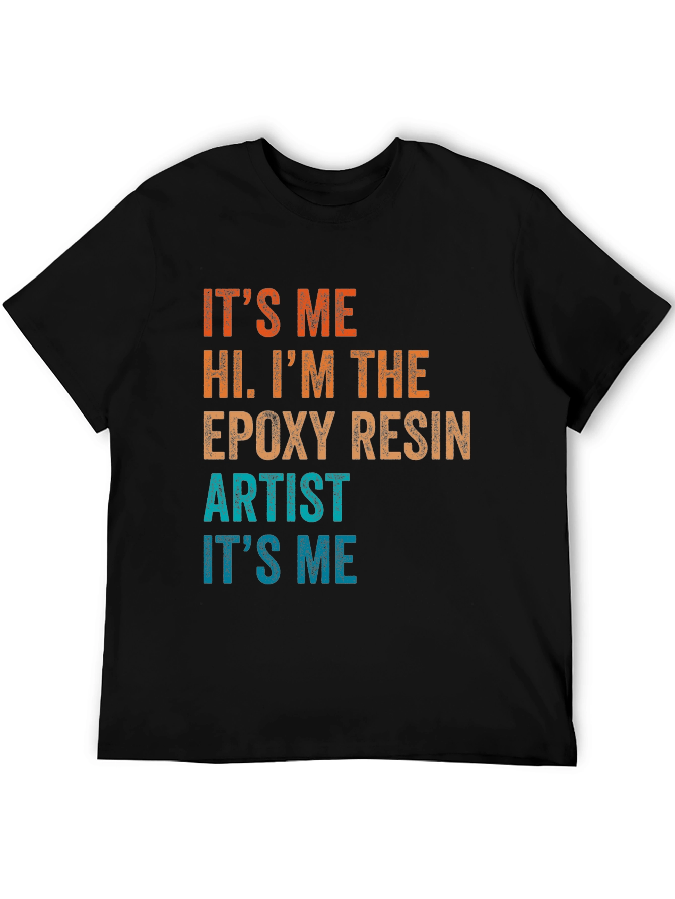 Epoxy Resin Artist T-Shirt Funny Crafting Tee