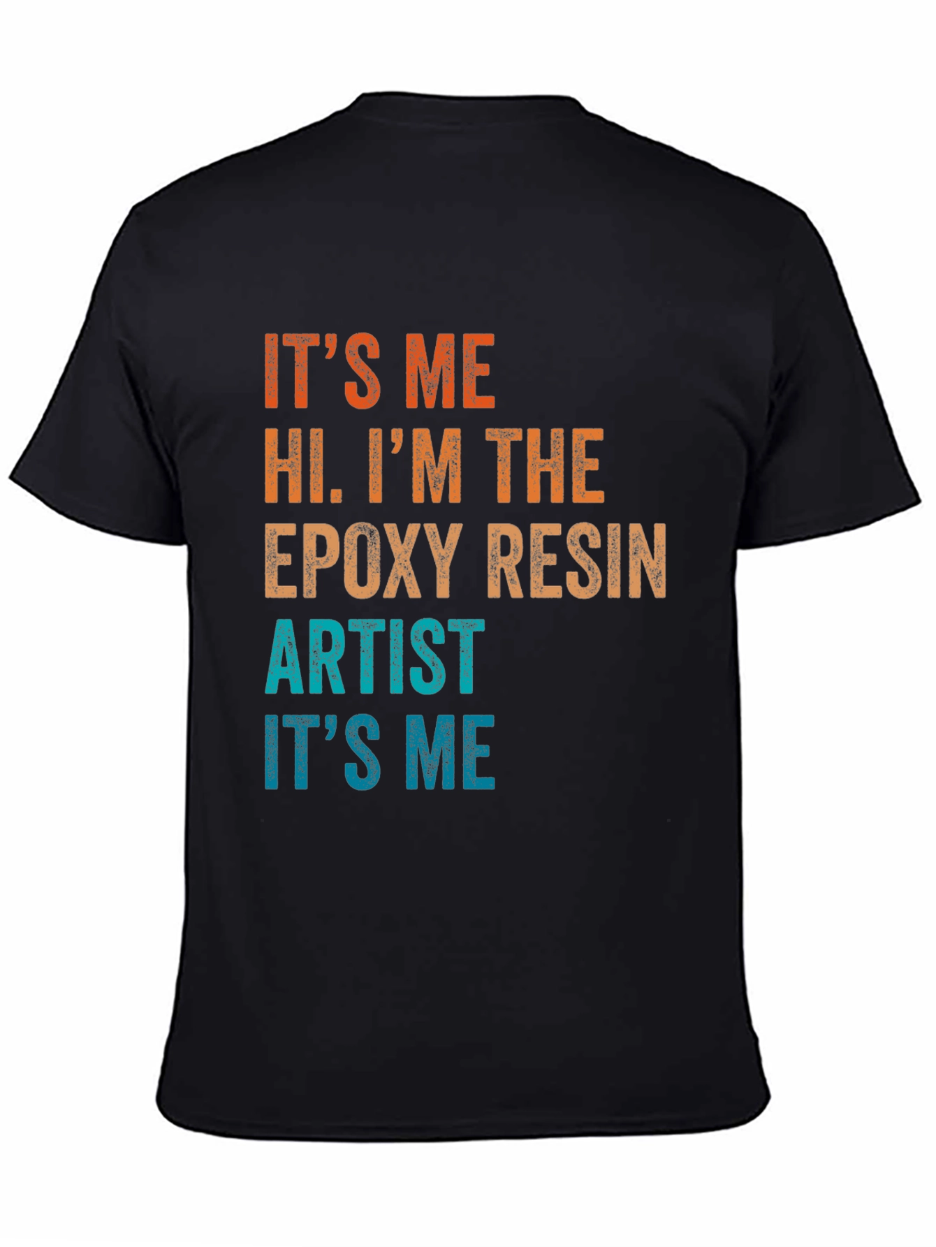 Epoxy Resin Artist T-Shirt Funny Crafting Tee