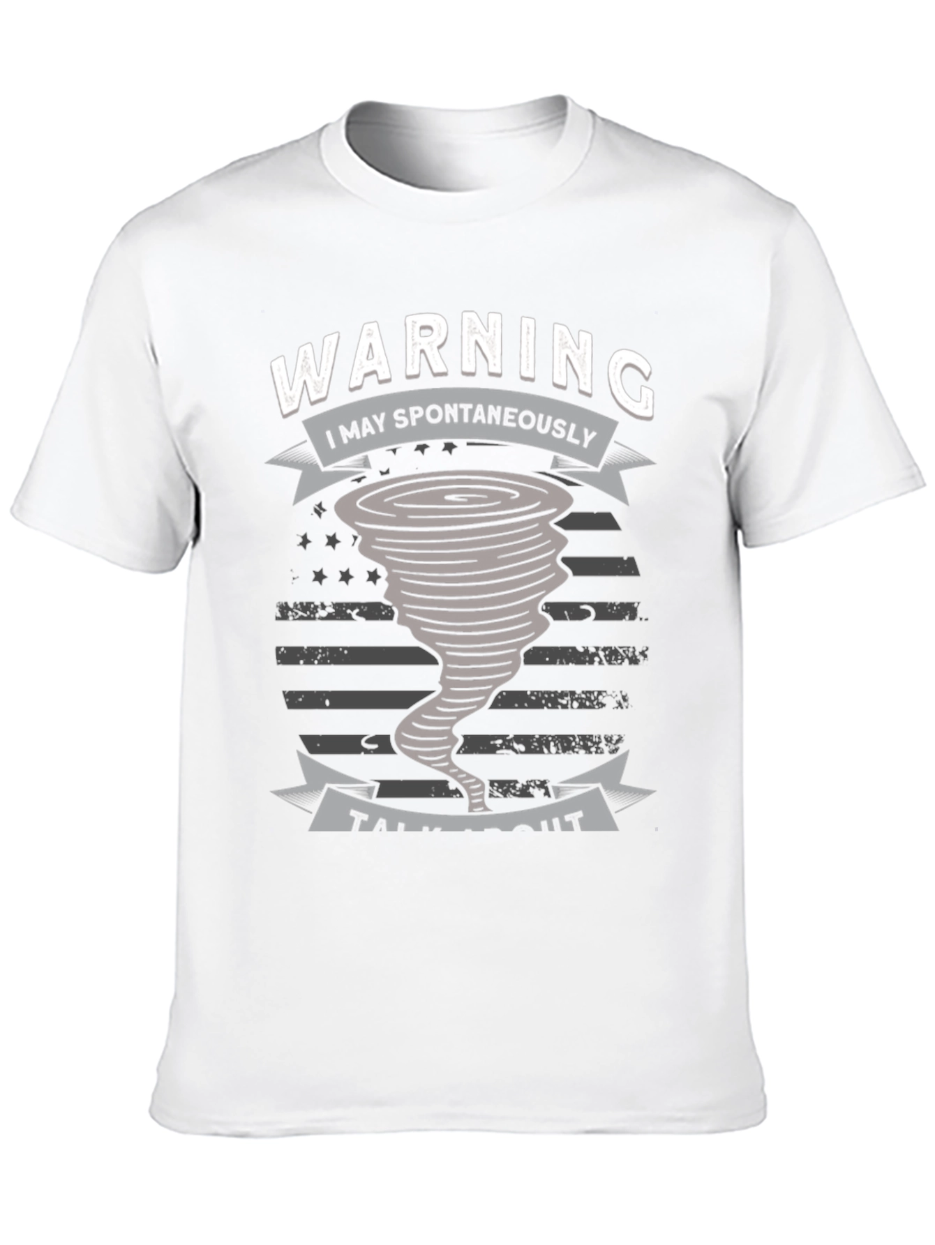 Warning I May Spontaneously Talk About Tornadoes T-Shirt