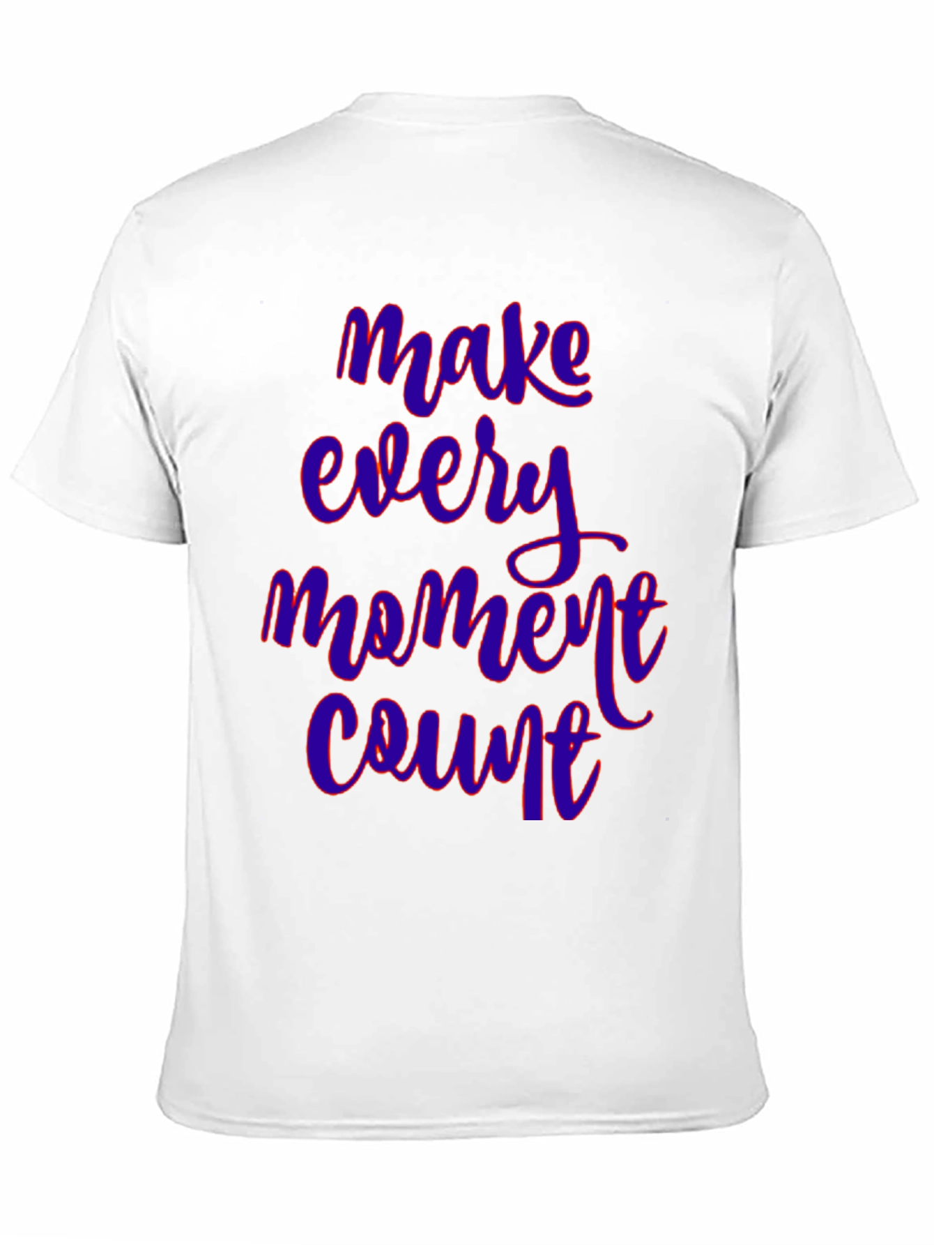 Make Every Moment Count Graphic Tee