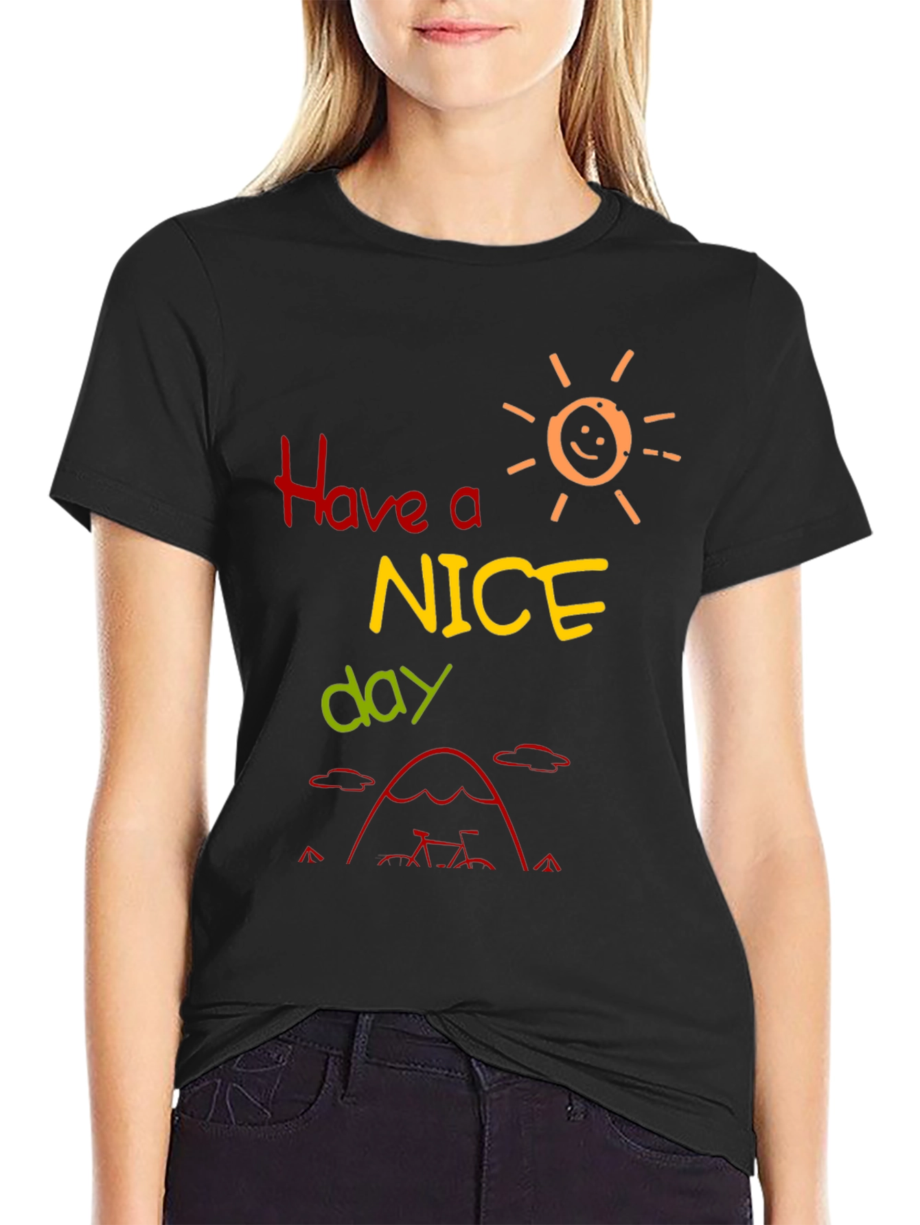Have a Nice Day T-Shirt
