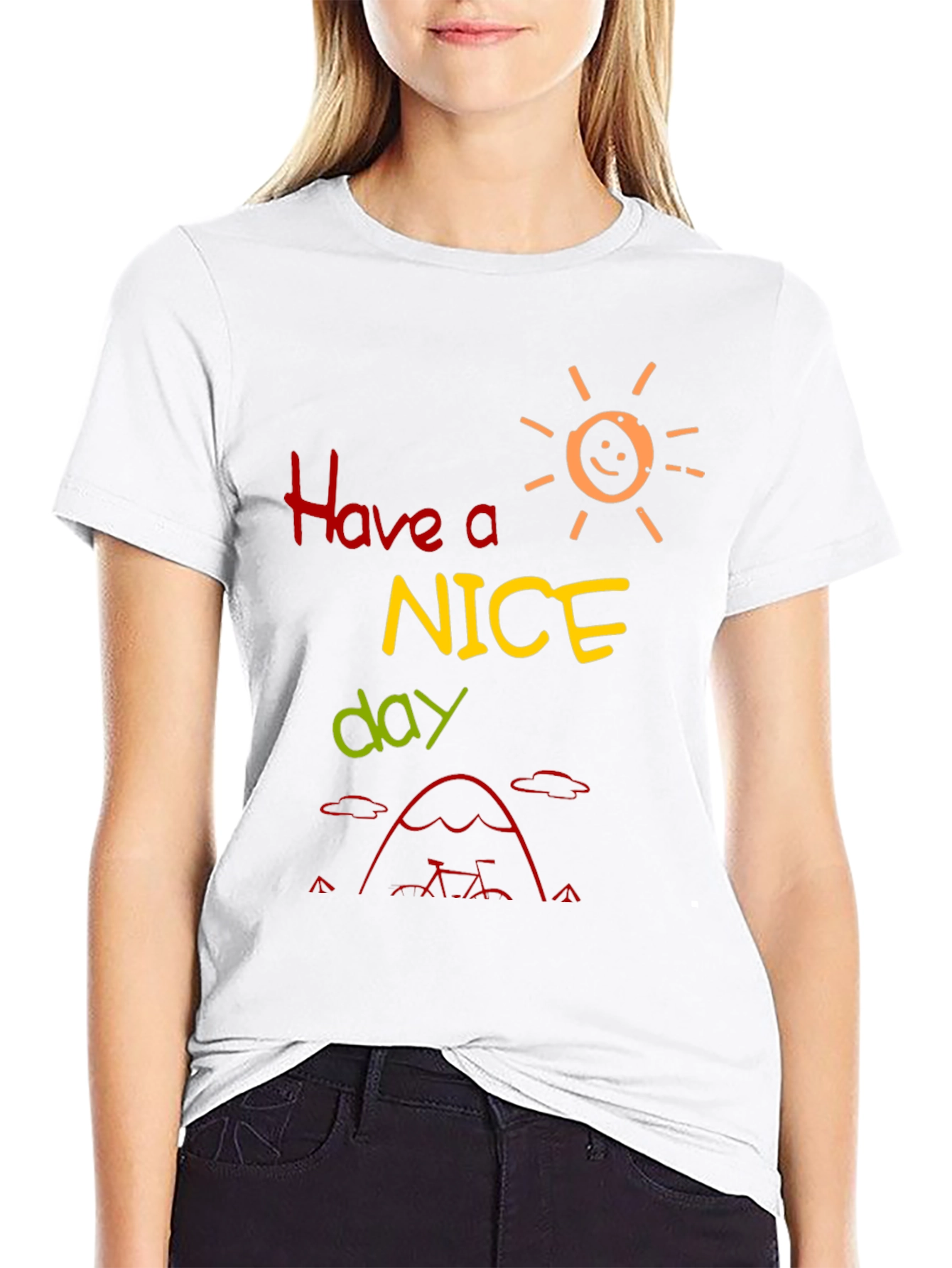 Have a Nice Day T-Shirt