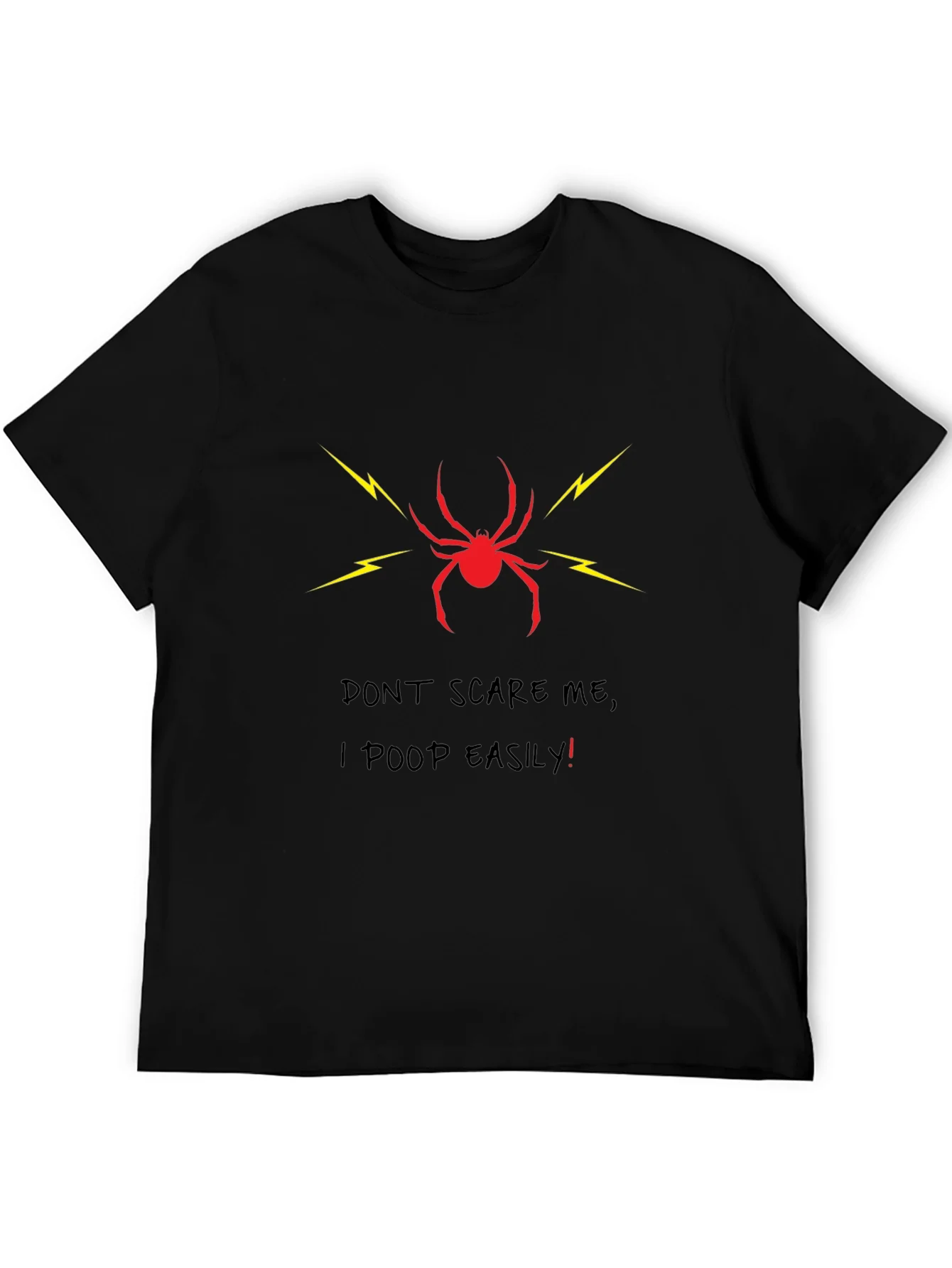 Dont Scare Me T-Shirt