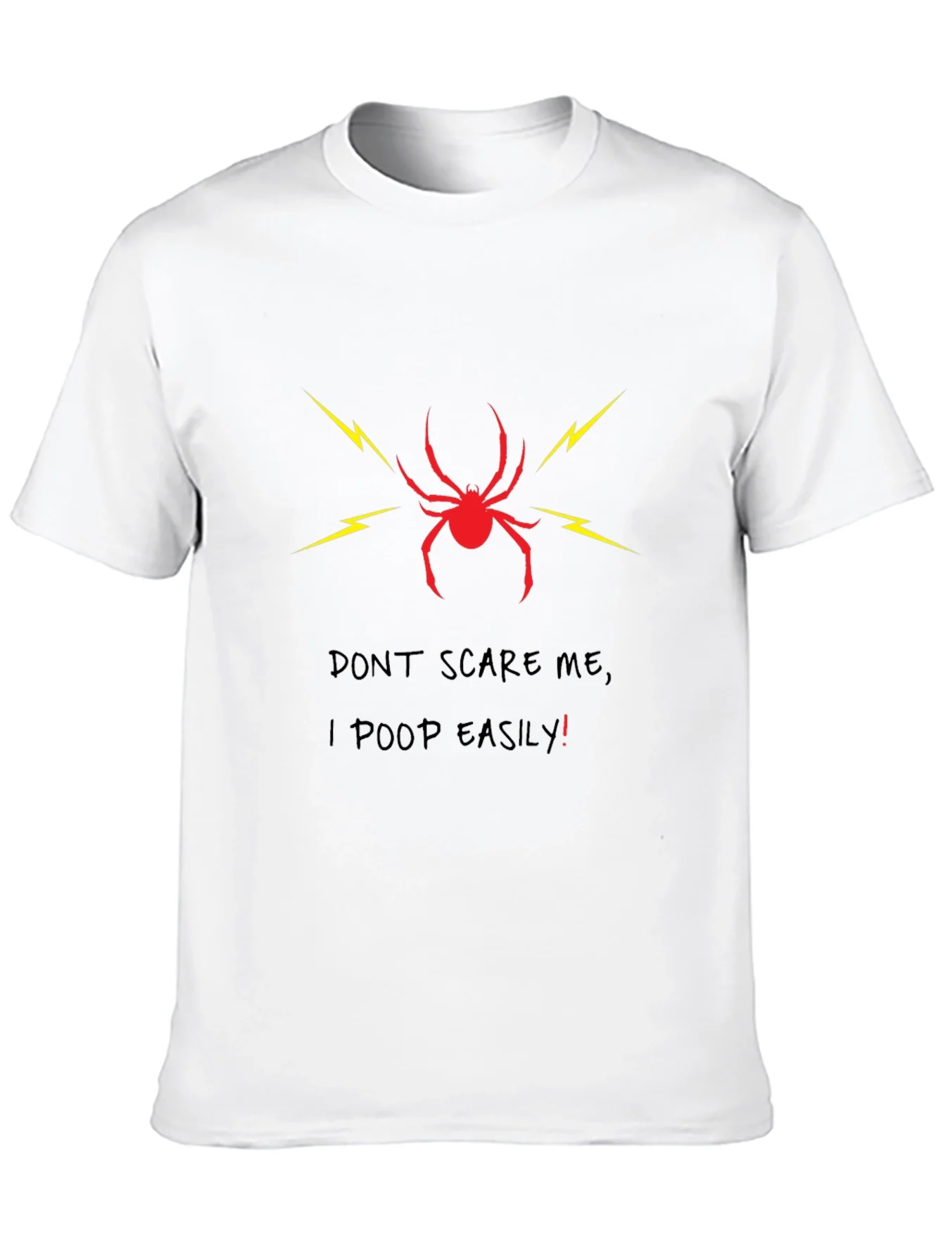 Dont Scare Me T-Shirt