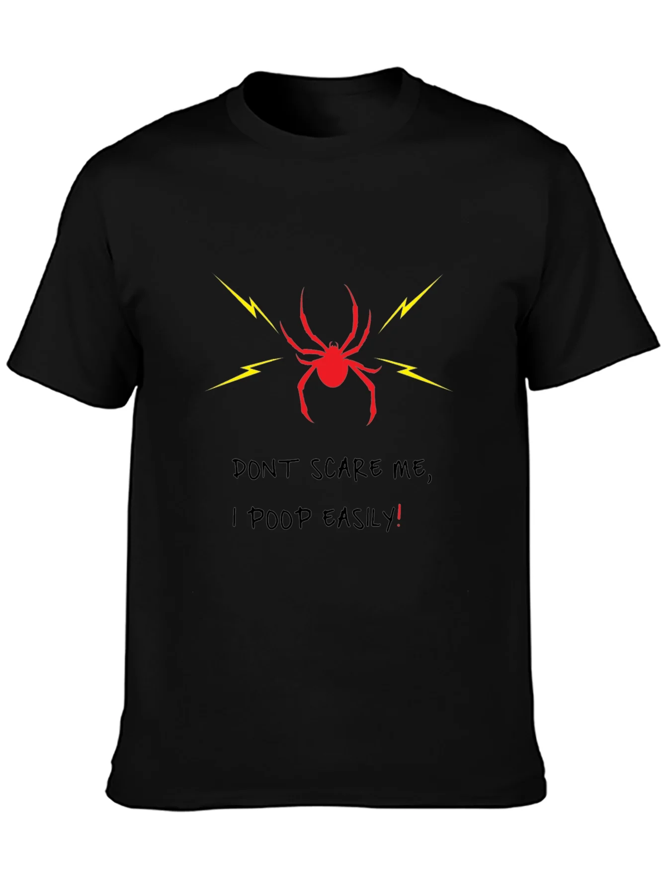 Dont Scare Me T-Shirt