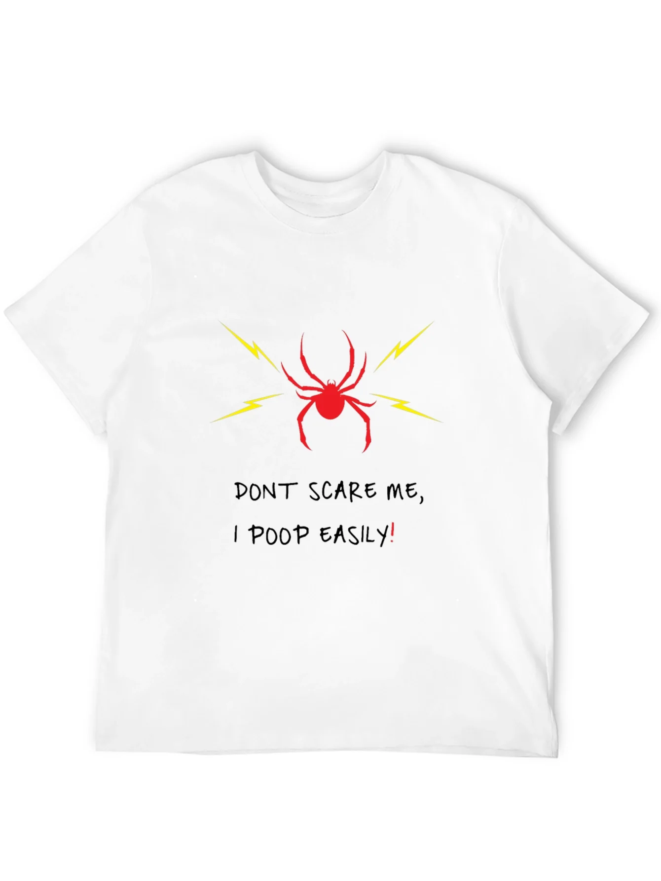 Dont Scare Me T-Shirt