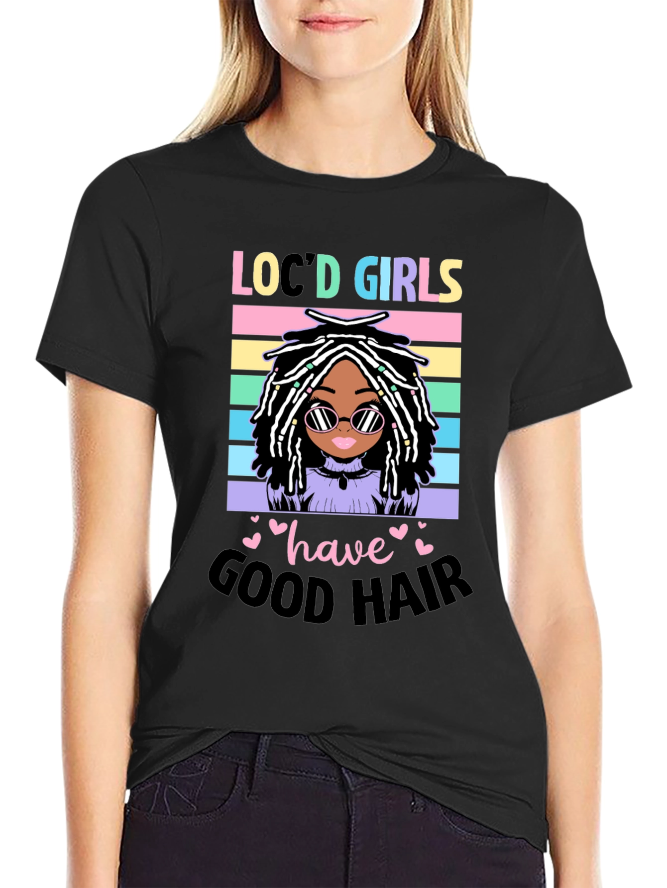 Locd Girls Have Good Hair Graphic Tee