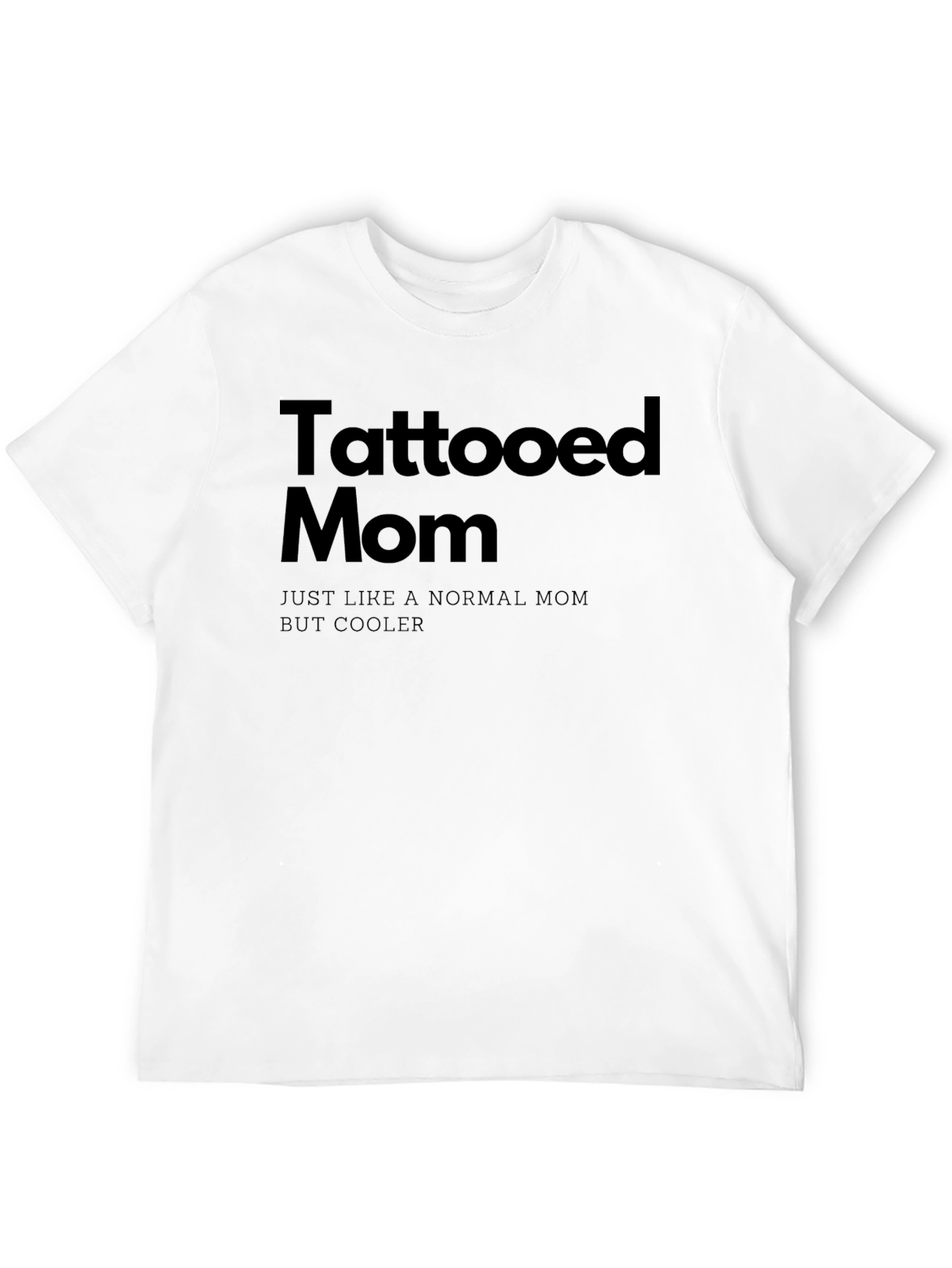 Tattooed Mom - Black T-Shirt