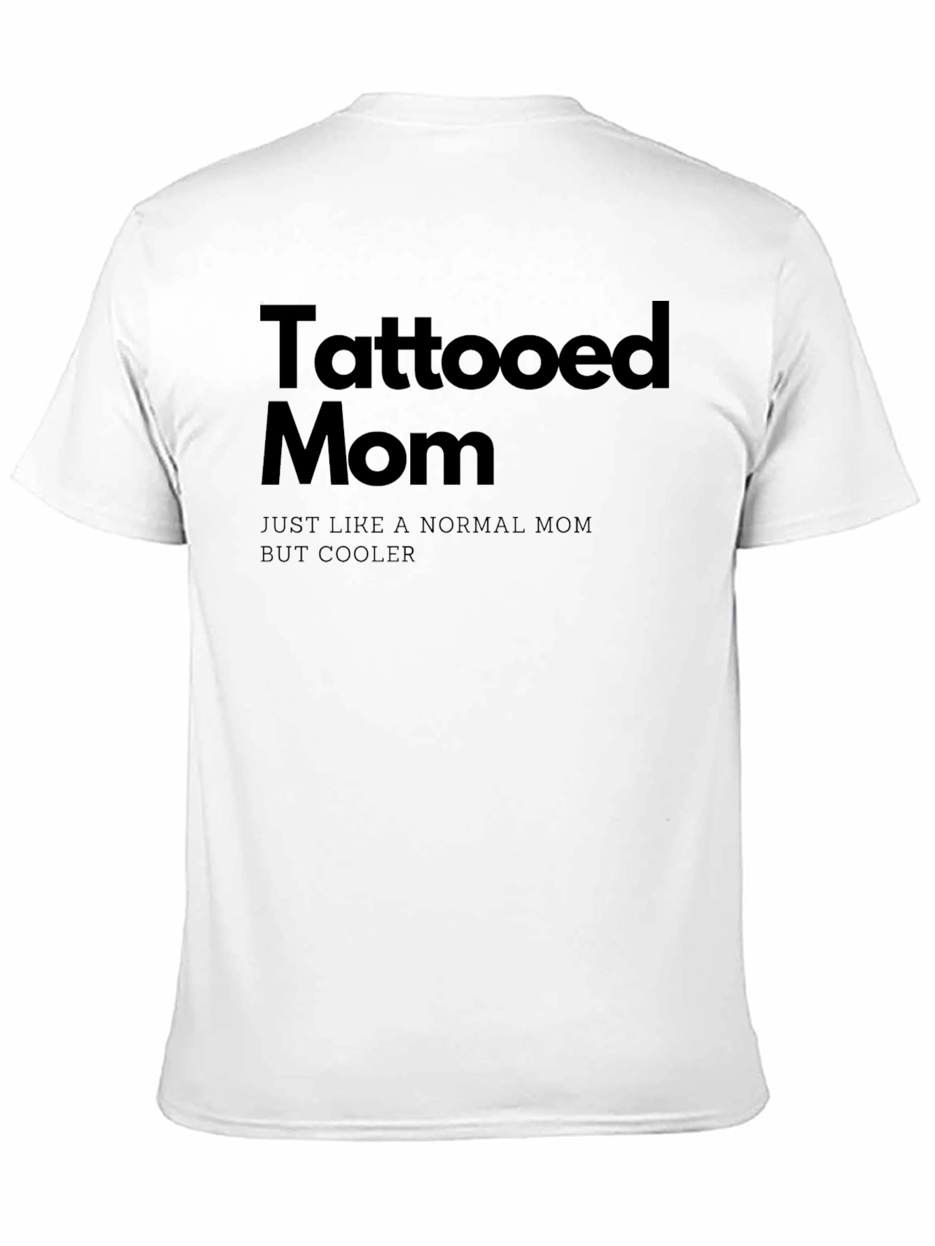 Tattooed Mom - Black T-Shirt