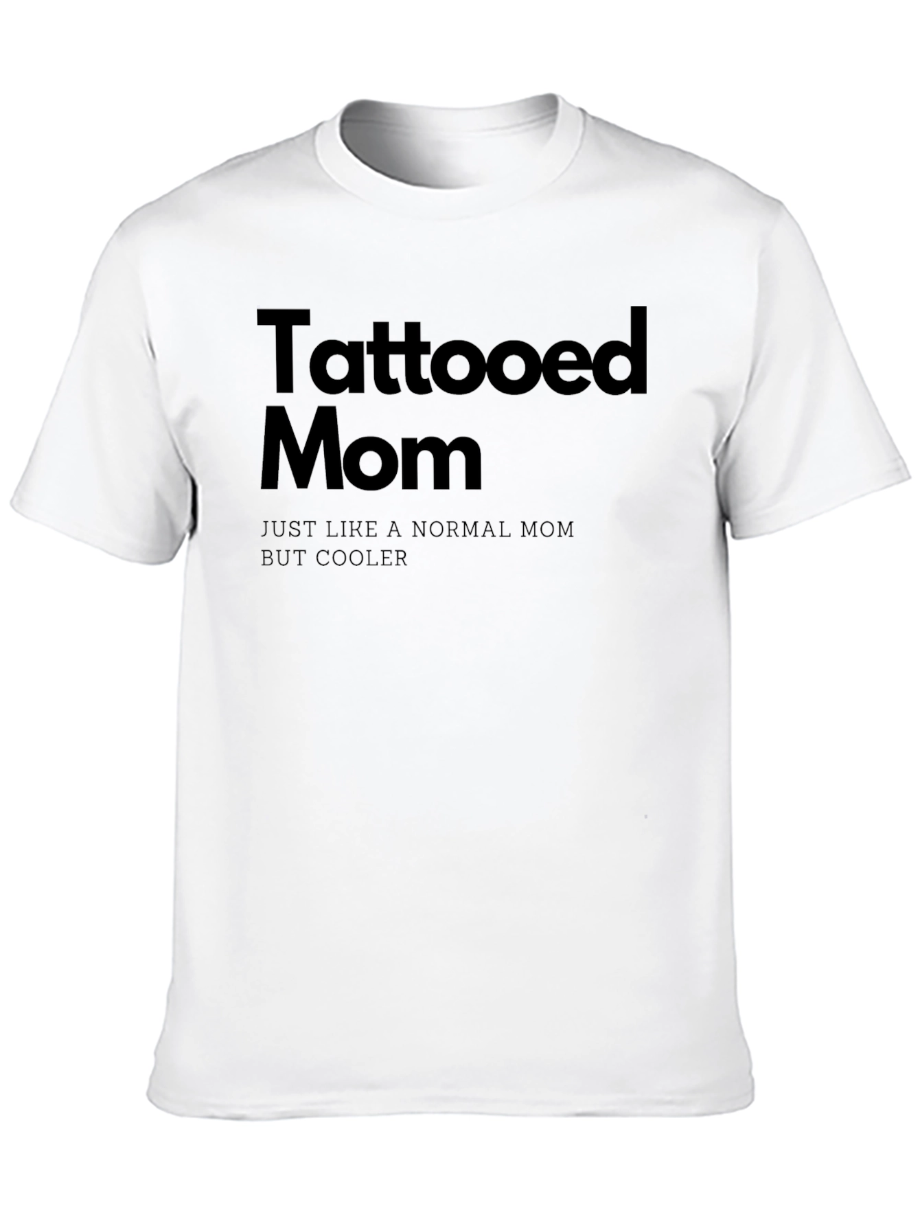 Tattooed Mom - Black T-Shirt