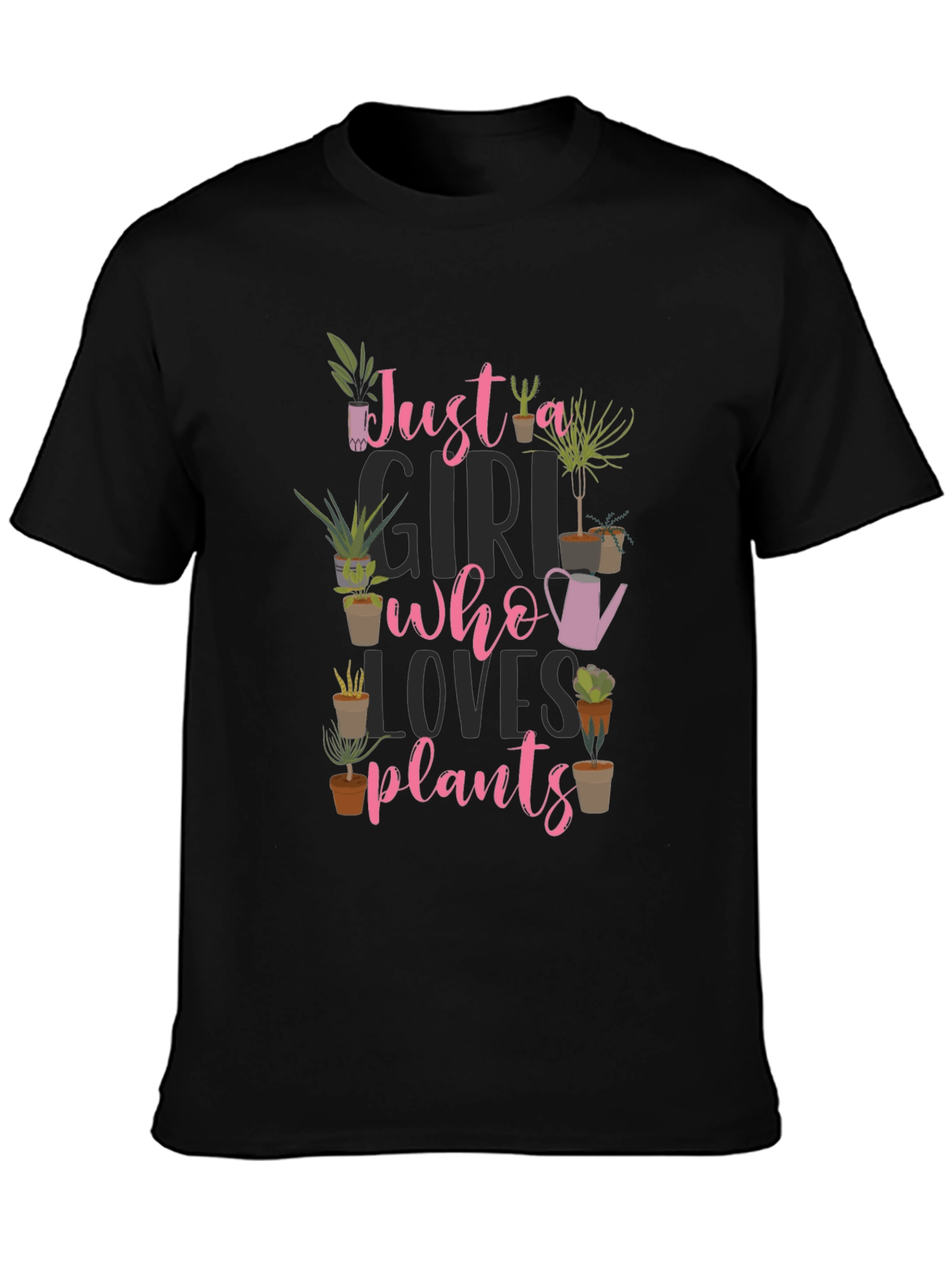 Just a Girl Who Loves Plants Black T-Shirt