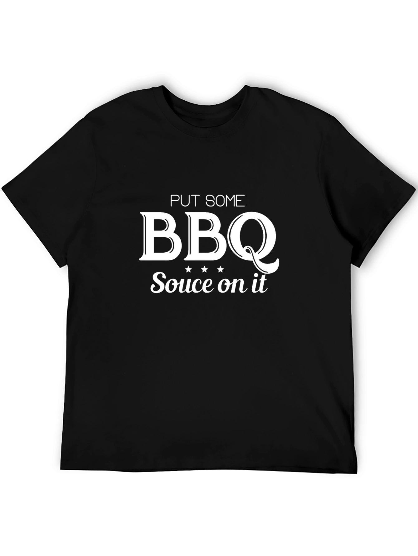 BBQ Sauce On It Graphic Tee