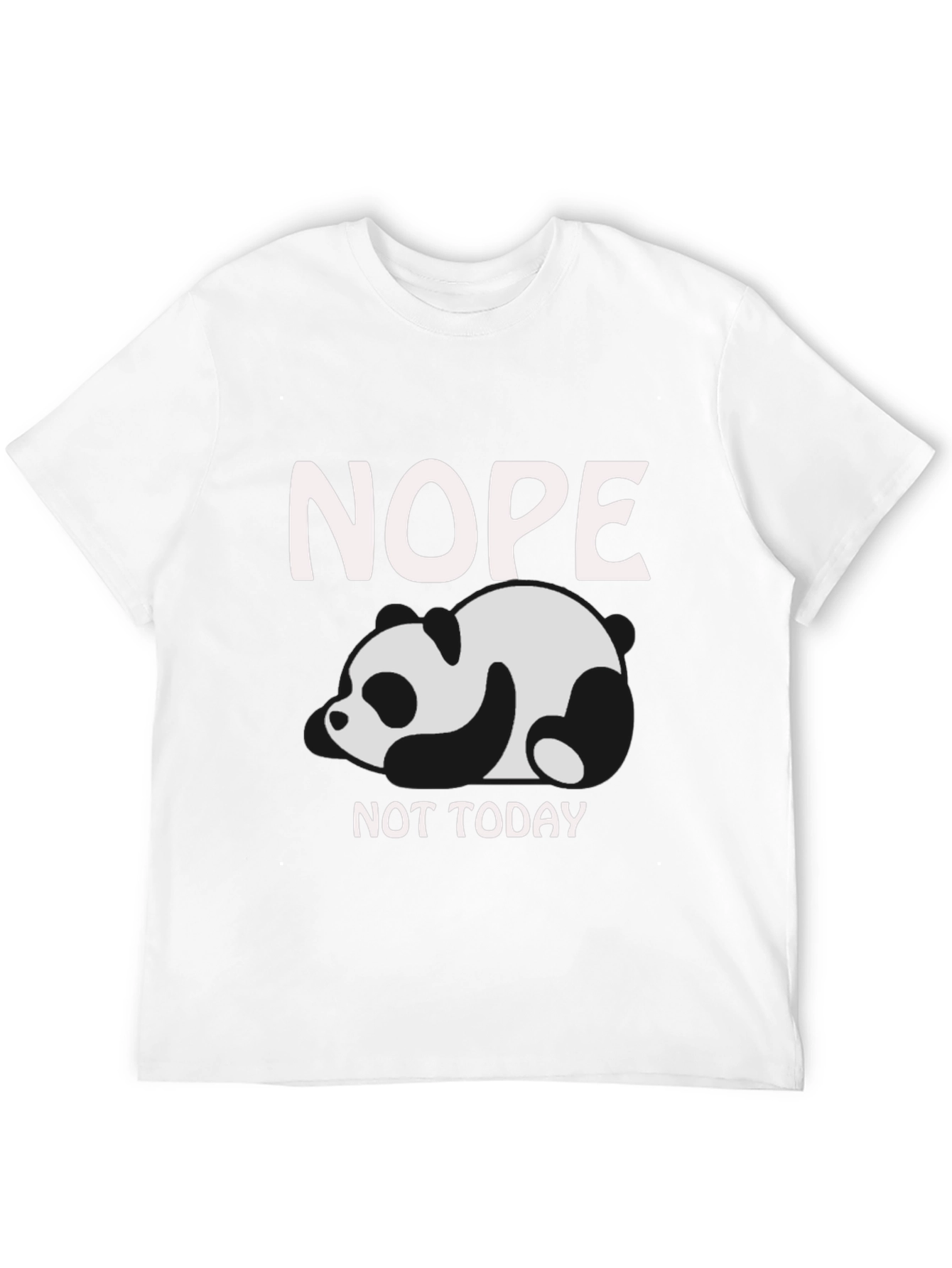Nope Not Today Panda Graphic T-Shirt