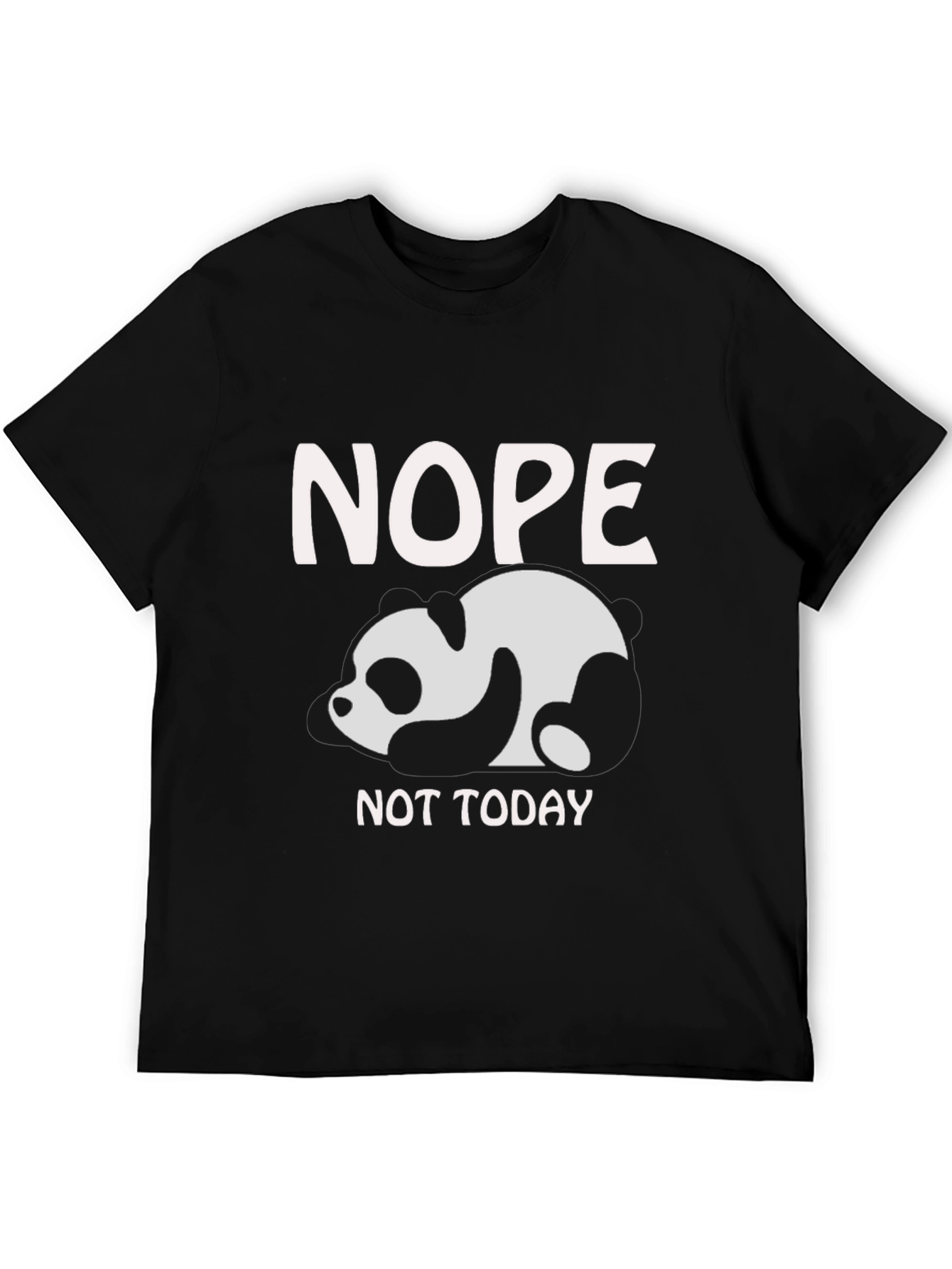 Nope Not Today Panda Graphic T-Shirt