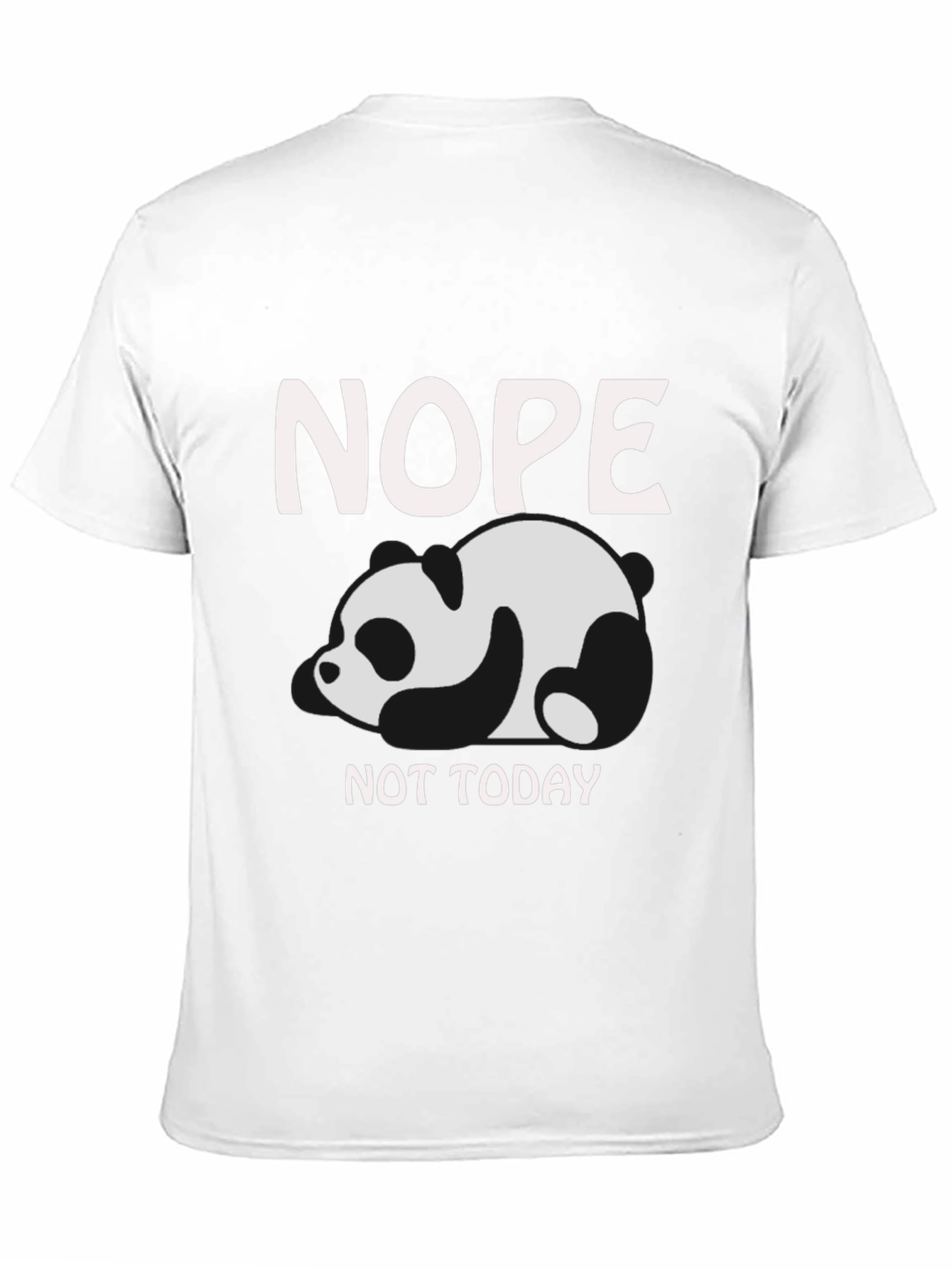 Nope Not Today Panda Graphic T-Shirt