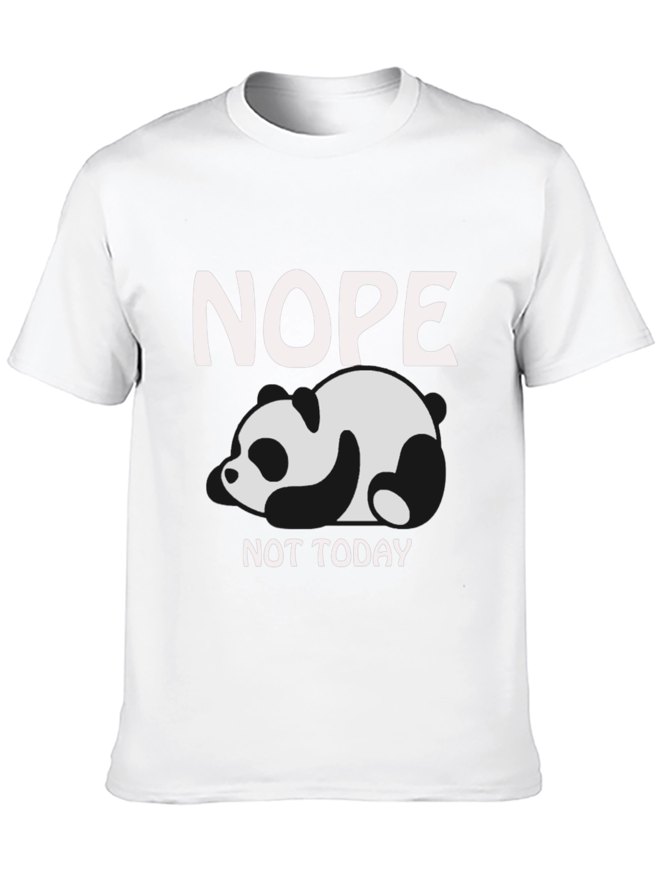 Nope Not Today Panda Graphic T-Shirt