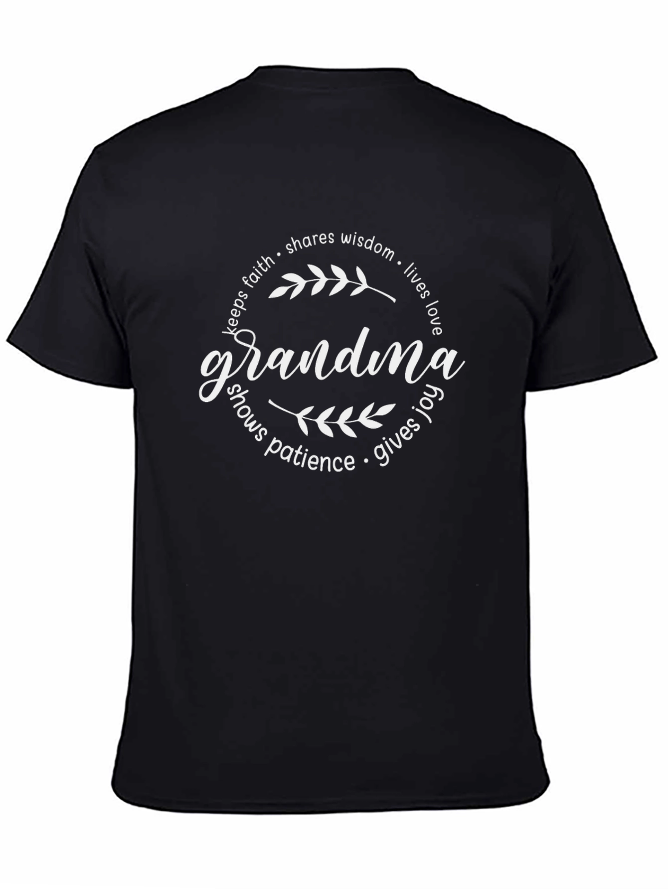 Grandma Love T-Shirt - Keeps Faith Shares Wisdom