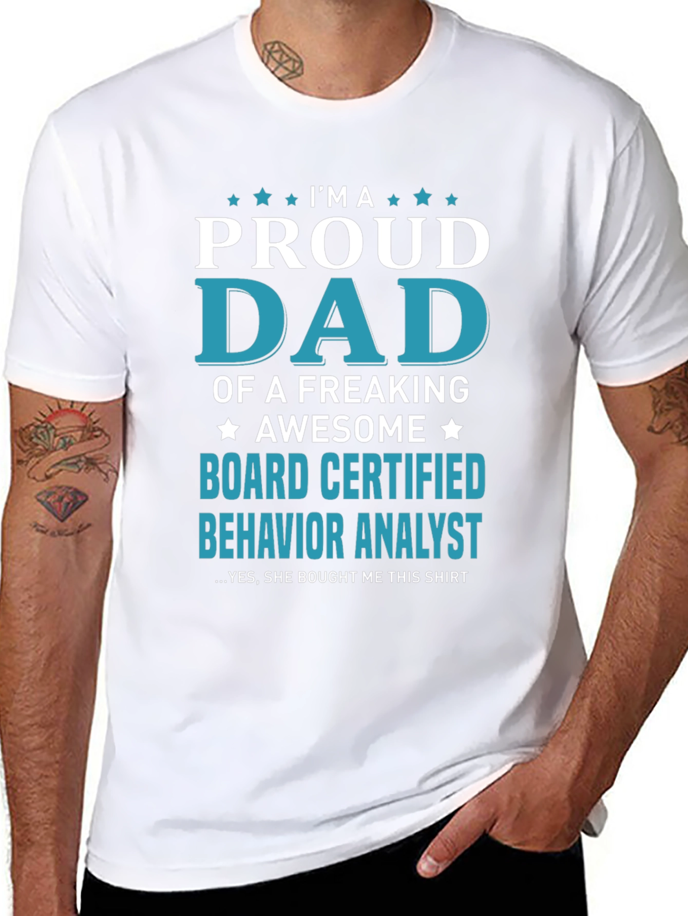 Proud Dad Board Certified Behavior Analyst T-Shirt