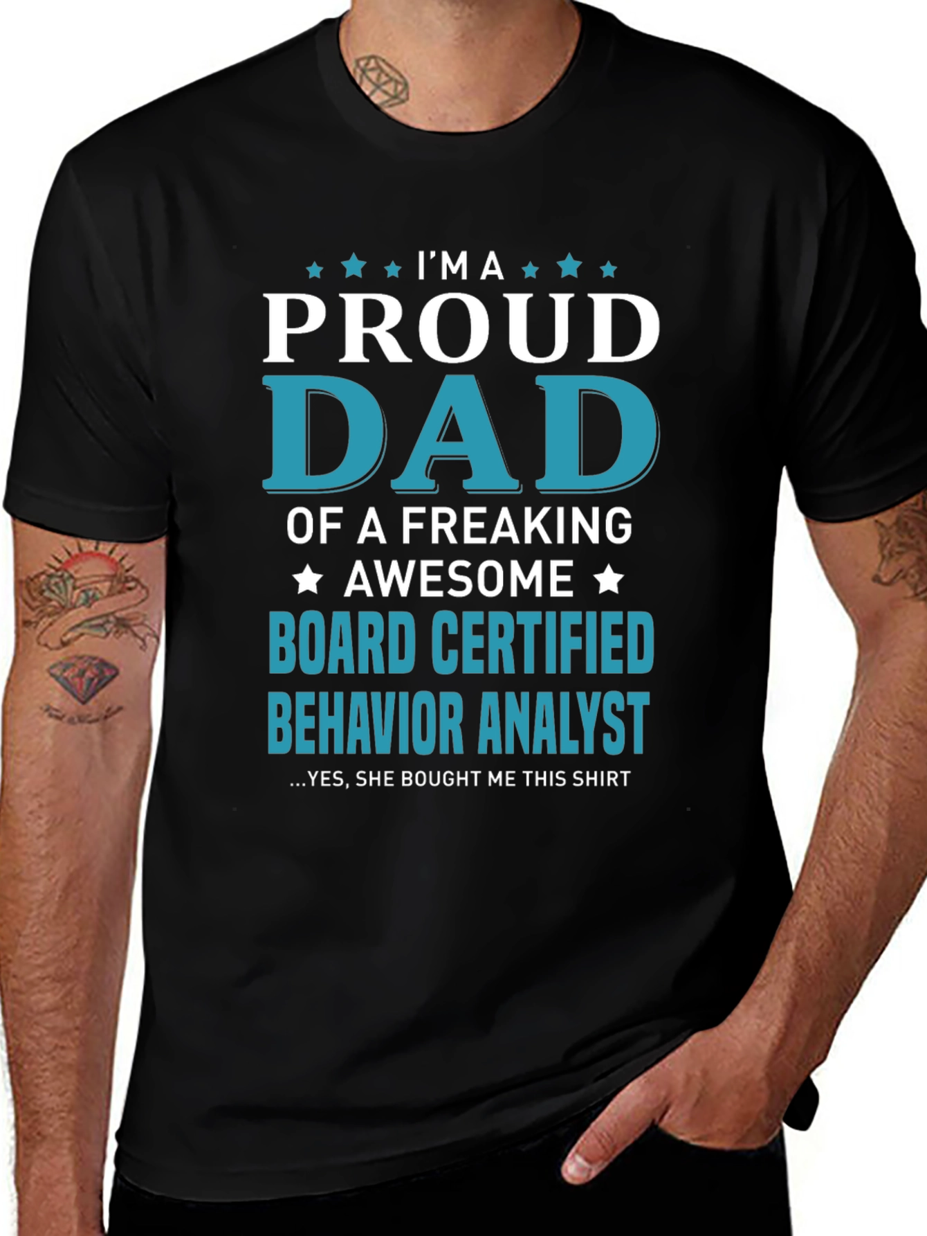 Proud Dad Board Certified Behavior Analyst T-Shirt
