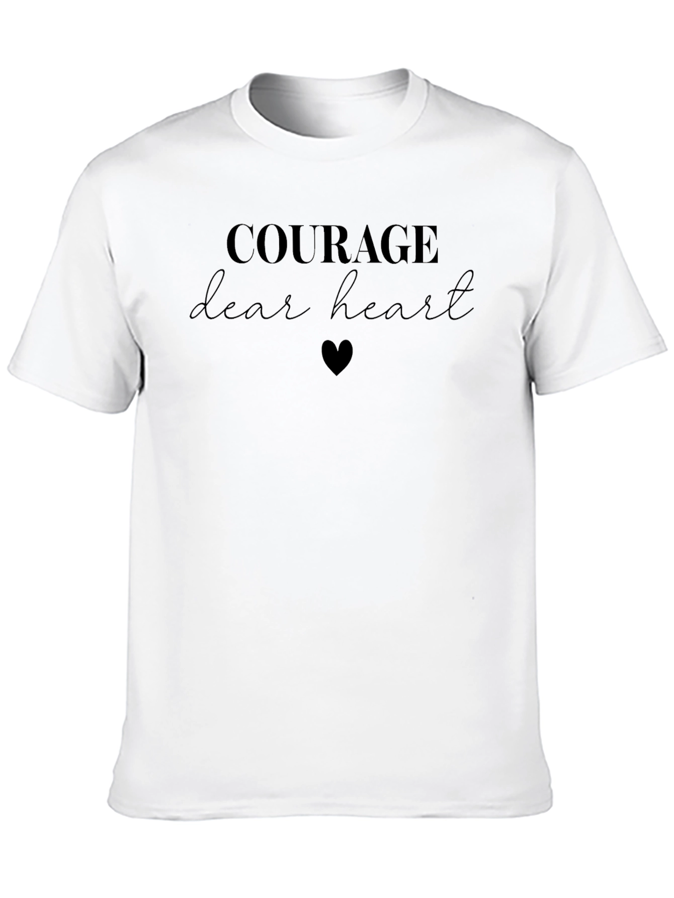 Courage Dear Heart Graphic Tee