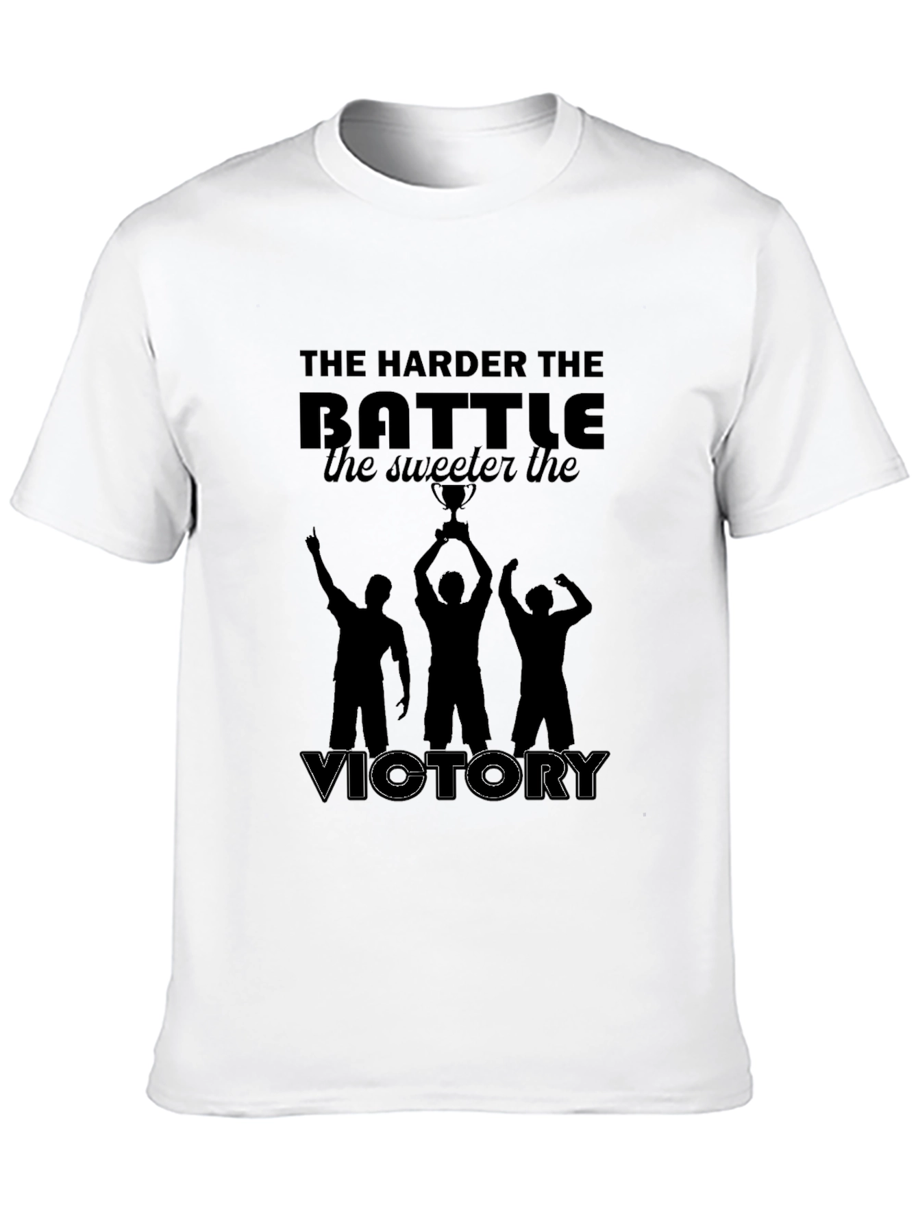 The Harder the Battle T-Shirt