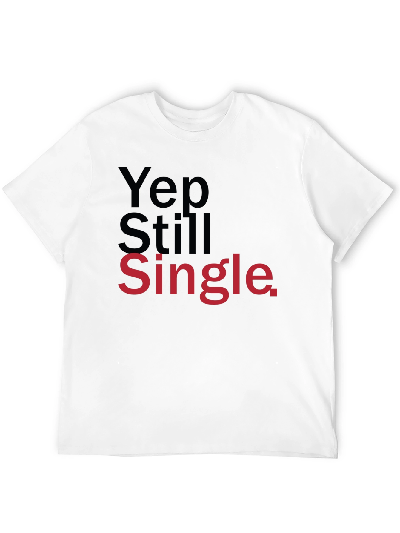 Yep Still Single Mens Graphic Tee - Black