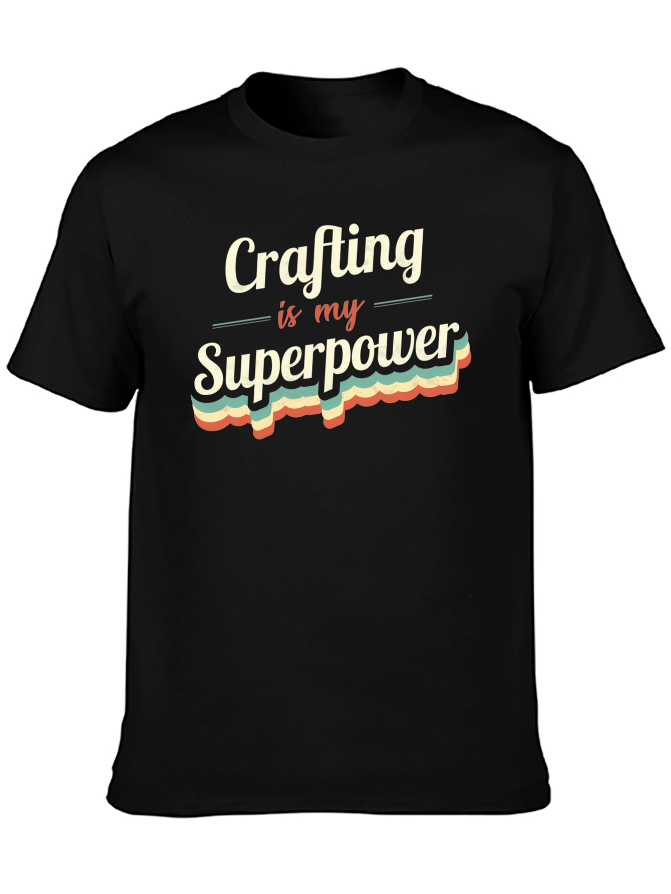 Crafting is My Superpower Graphic Tee