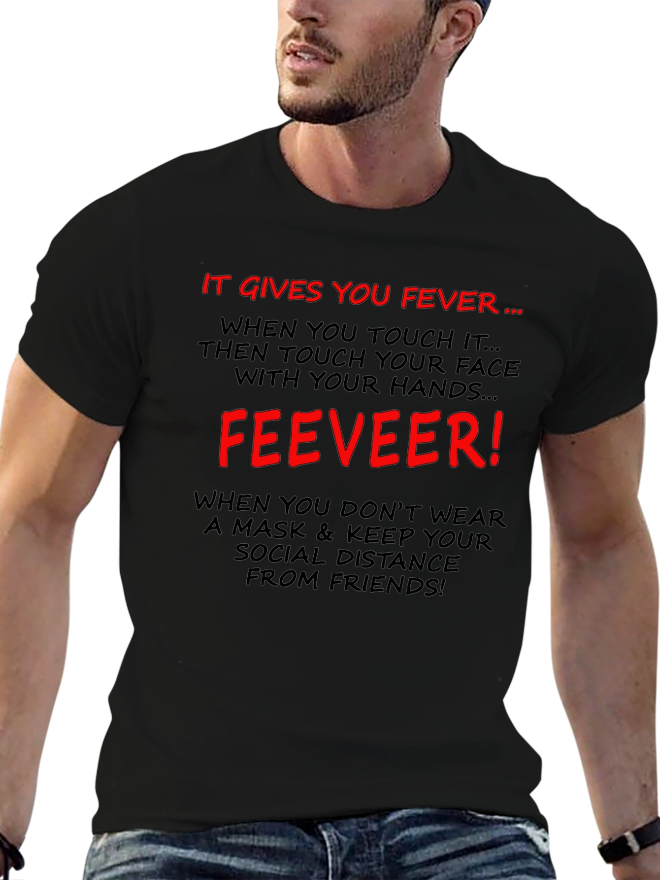 It Gives You Fever T-Shirt