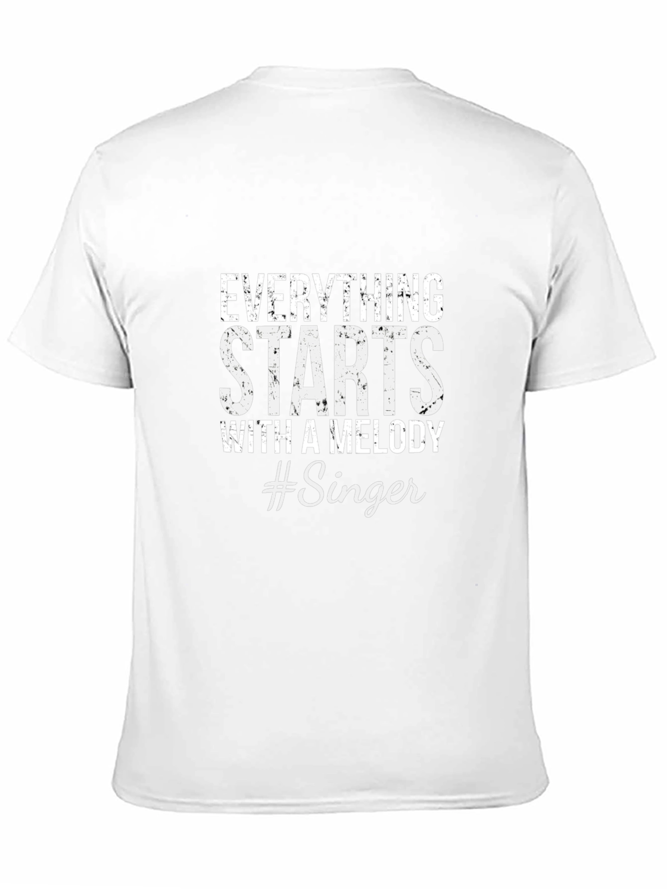 Everything Starts With A Melody Singer T-Shirt