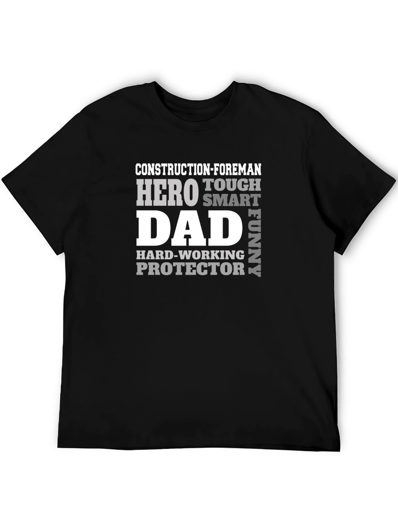 Construction Foreman Dad Hero T-Shirt