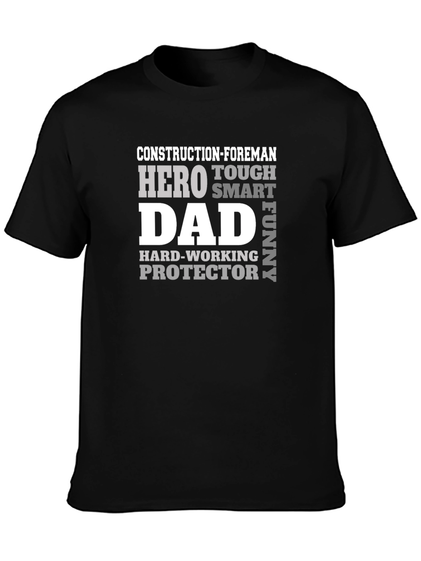 Construction Foreman Dad Hero T-Shirt