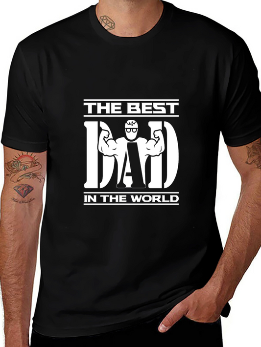 The Best Dad in the World Graphic T-Shirt