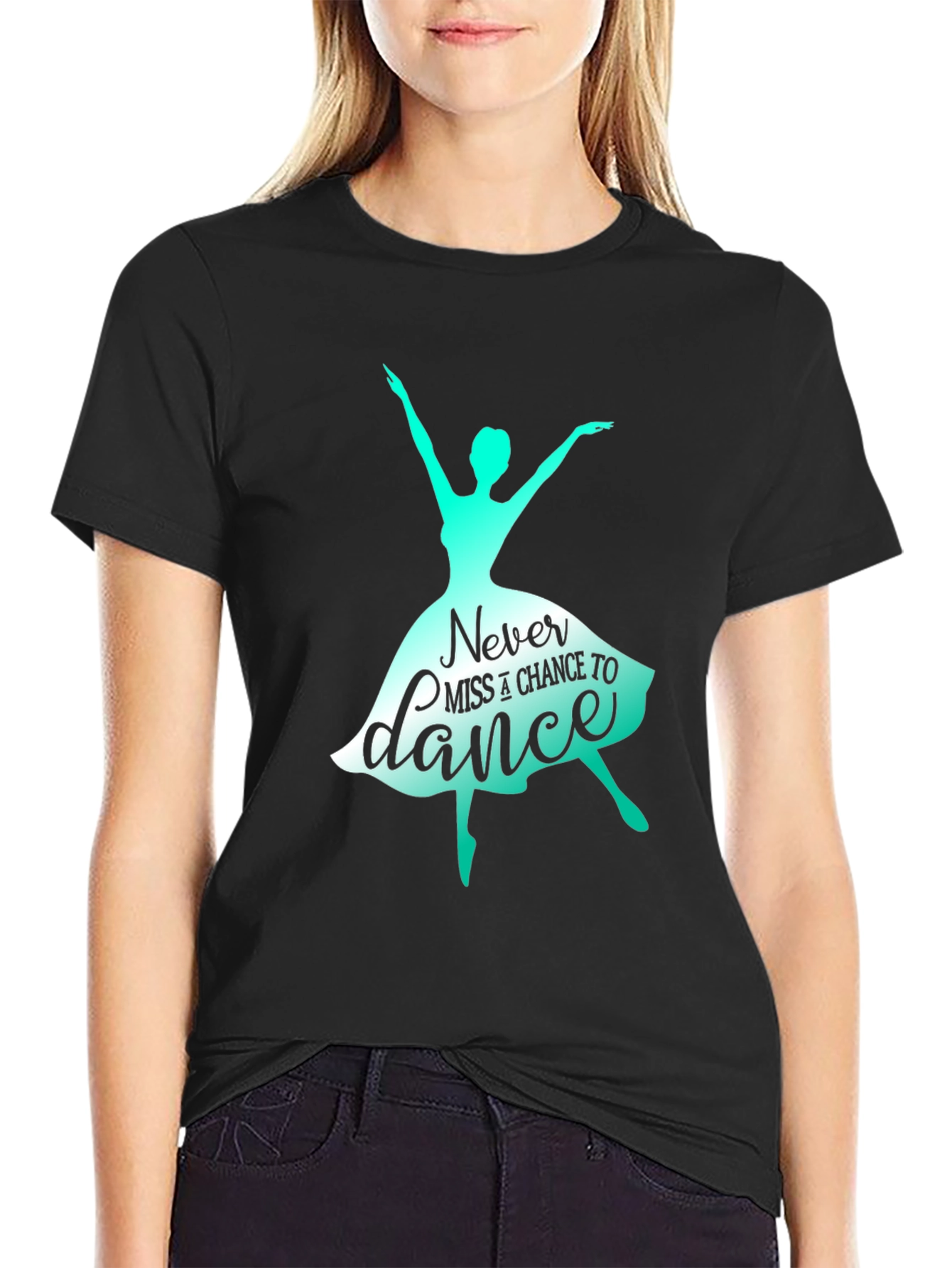 Never Miss a Chance to Dance T-Shirt