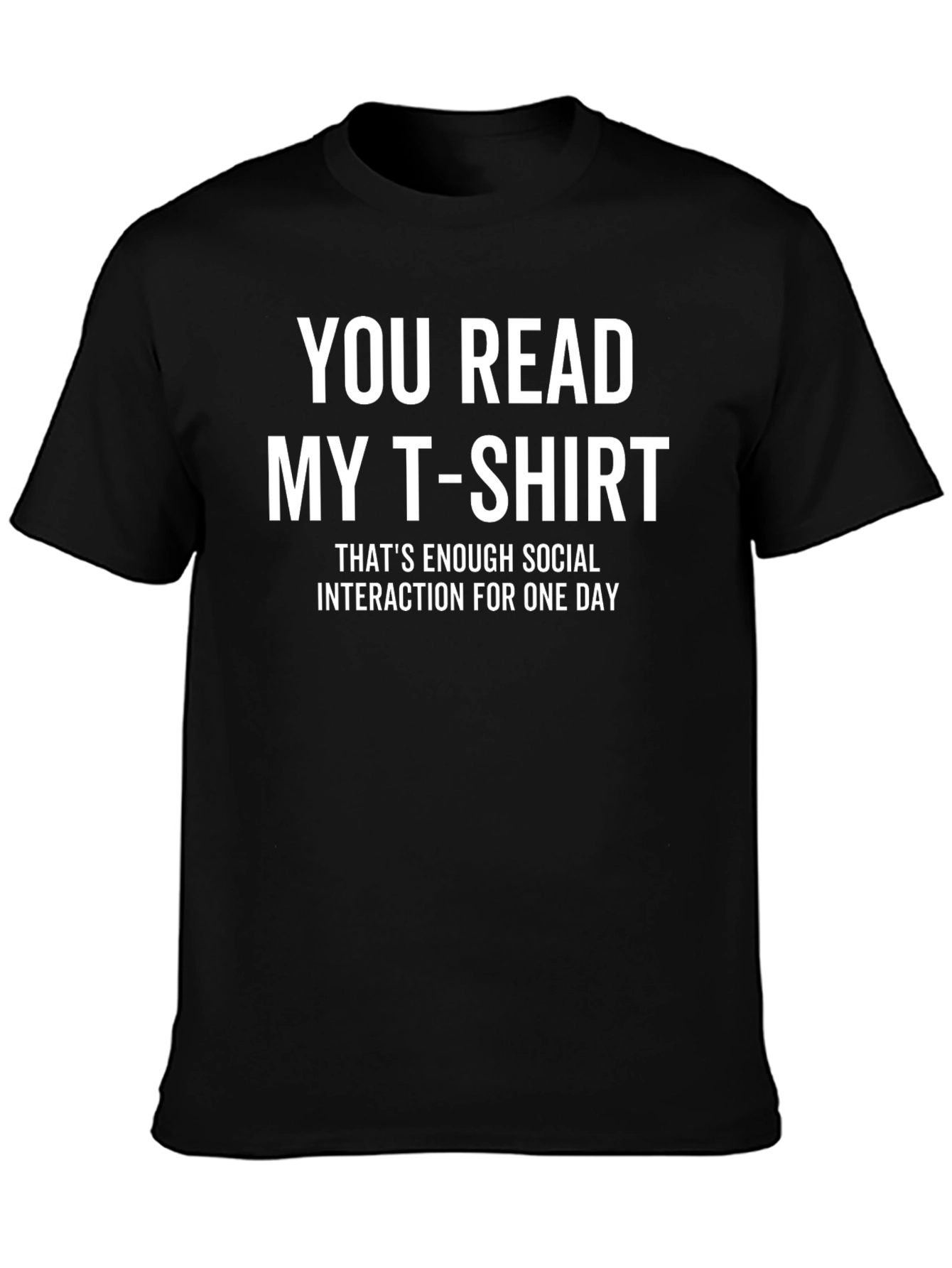 Funny Introvert T-Shirt - Enough Social Interaction Tee