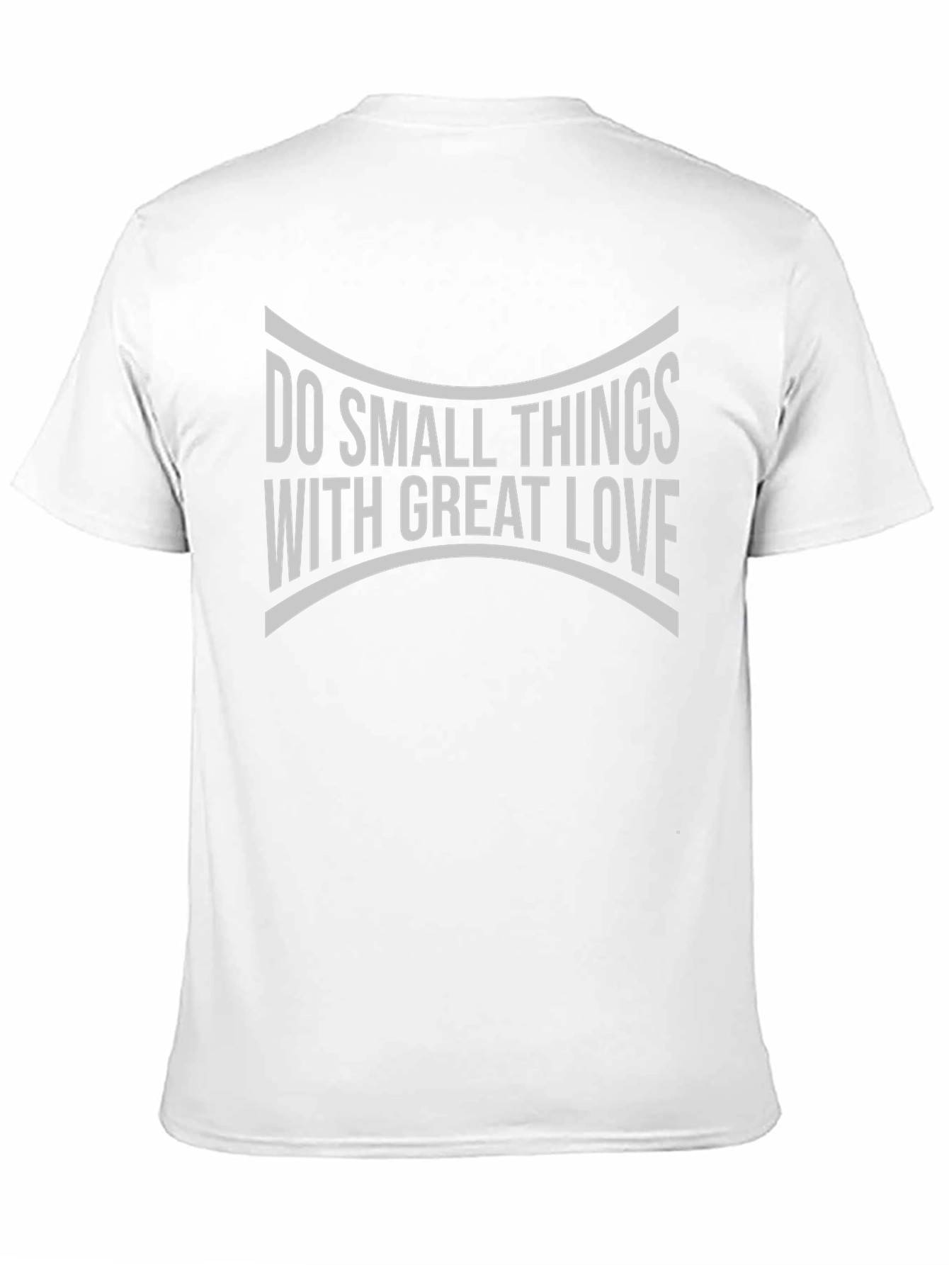 Do Small Things With Great Love Graphic Tee