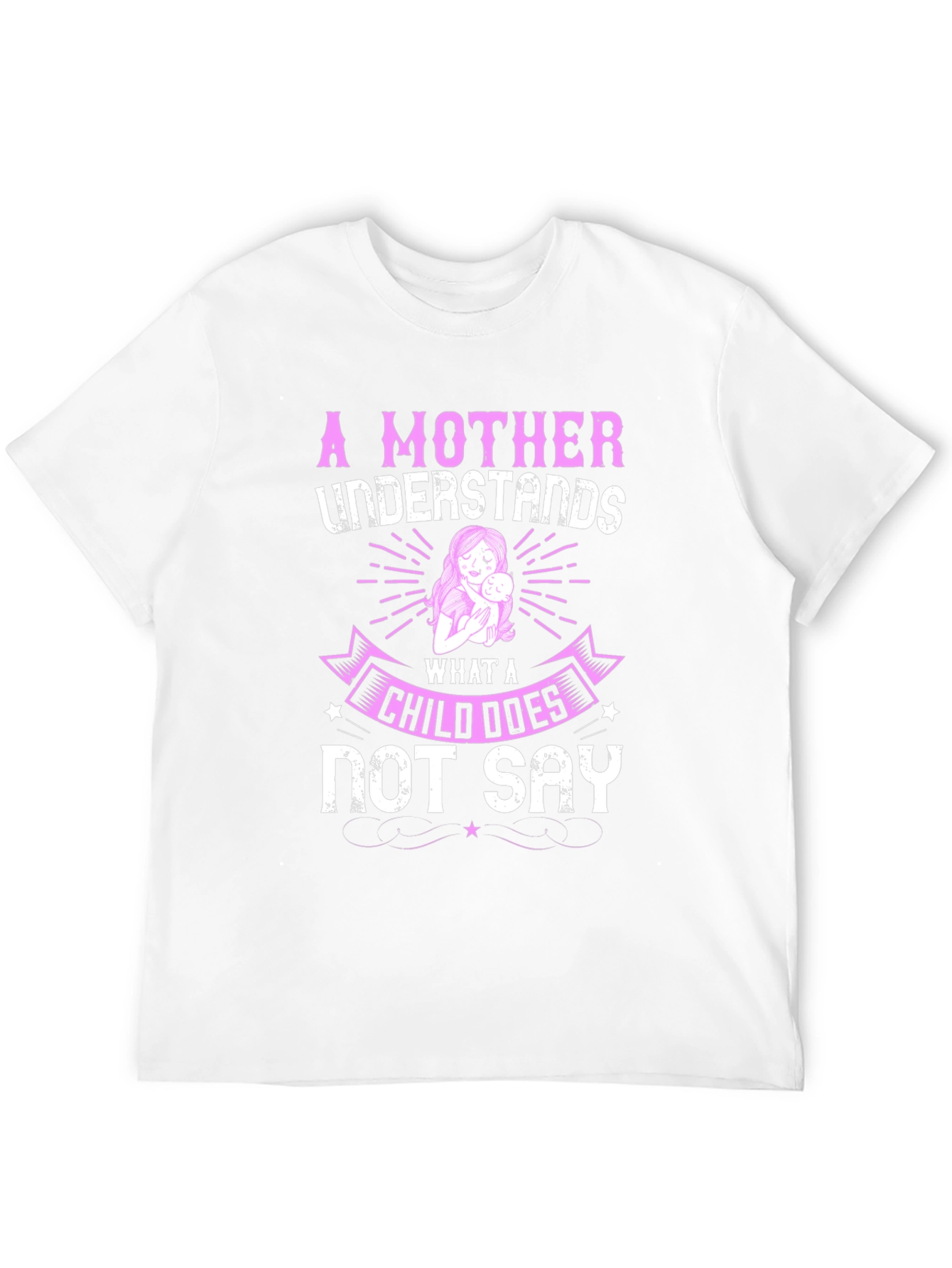 Mother Understands T-Shirt