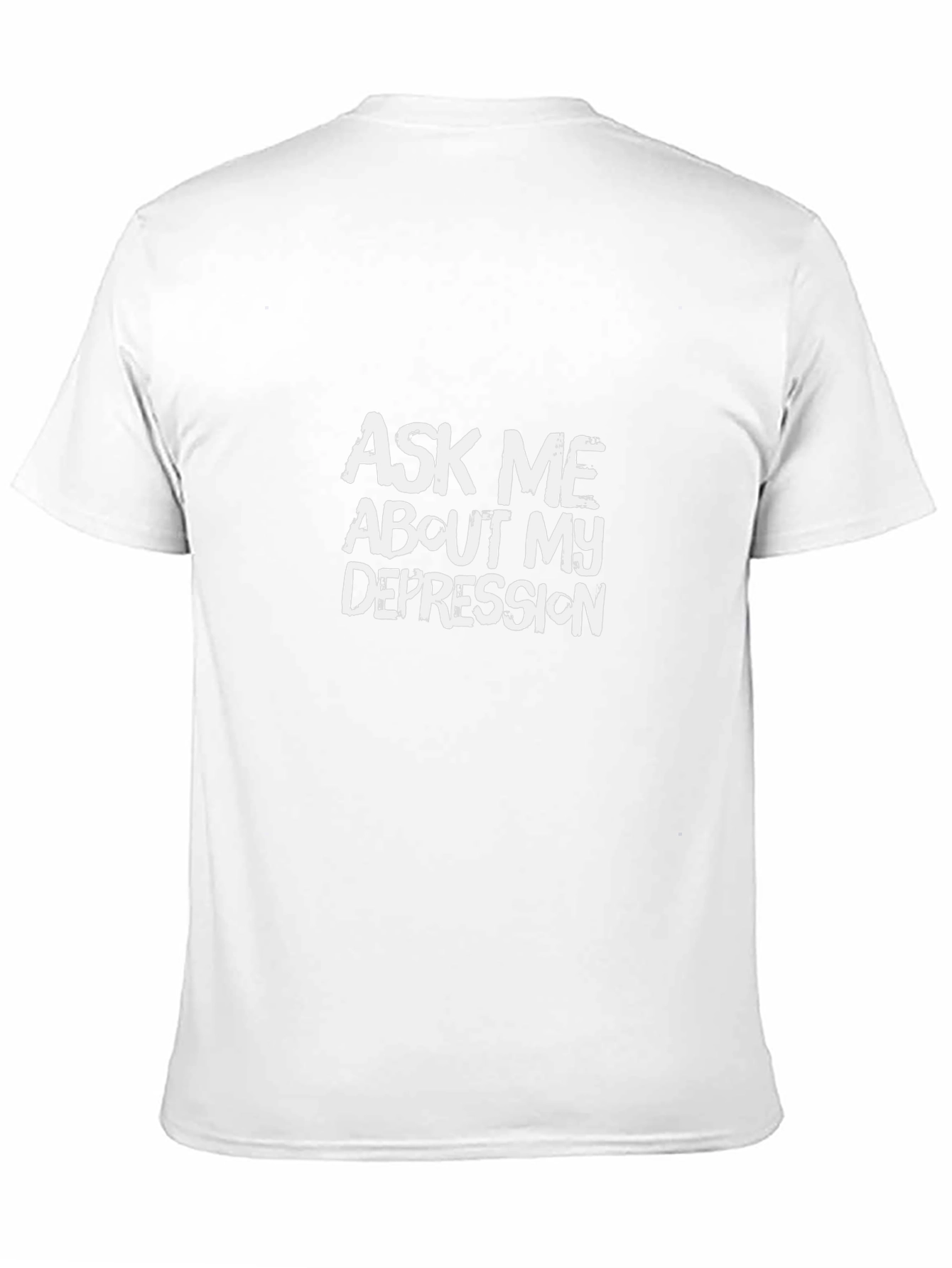 Ask Me About My Depression Black T-Shirt