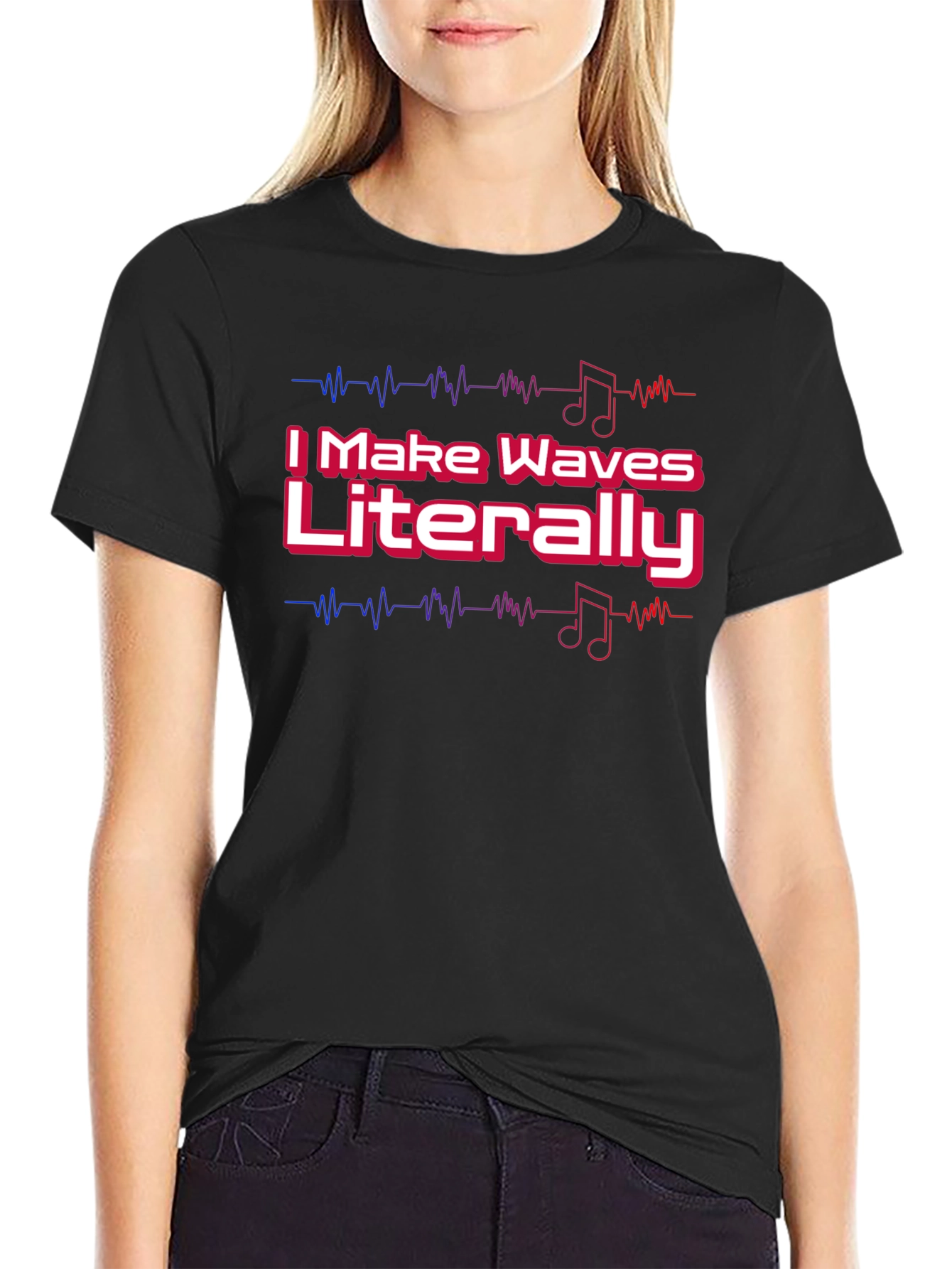 I Make Waves Literally Black Graphic Tee