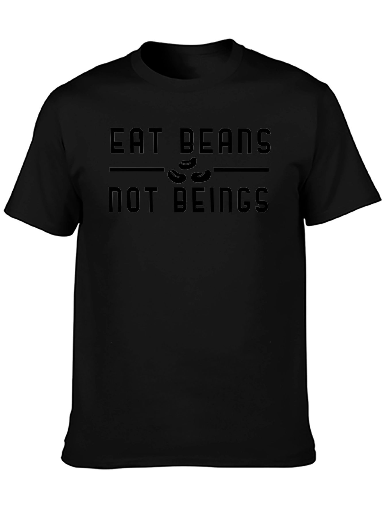 Eat Beans Not Beings T-Shirt - Vegan Statement Tee