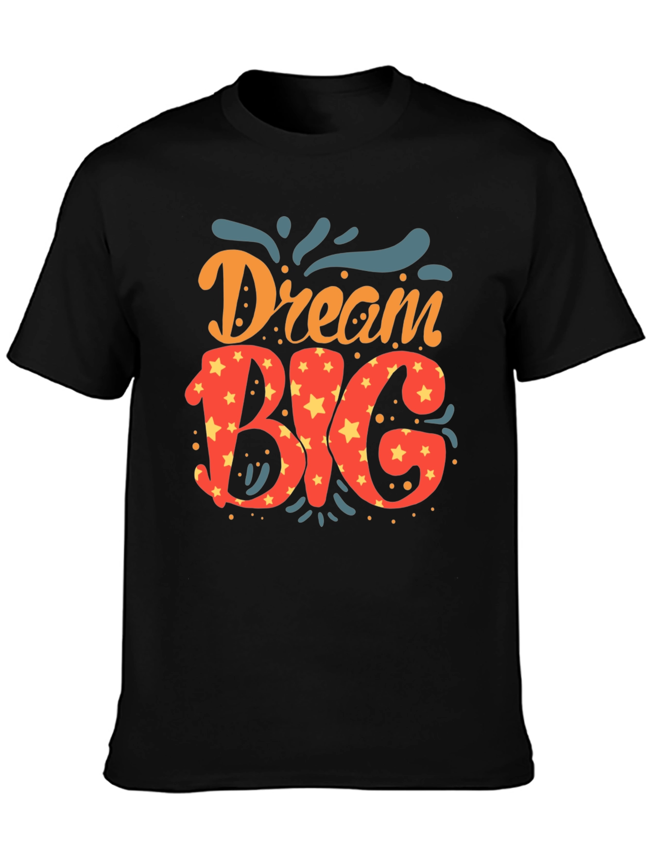 Dream Big Black T-Shirt
