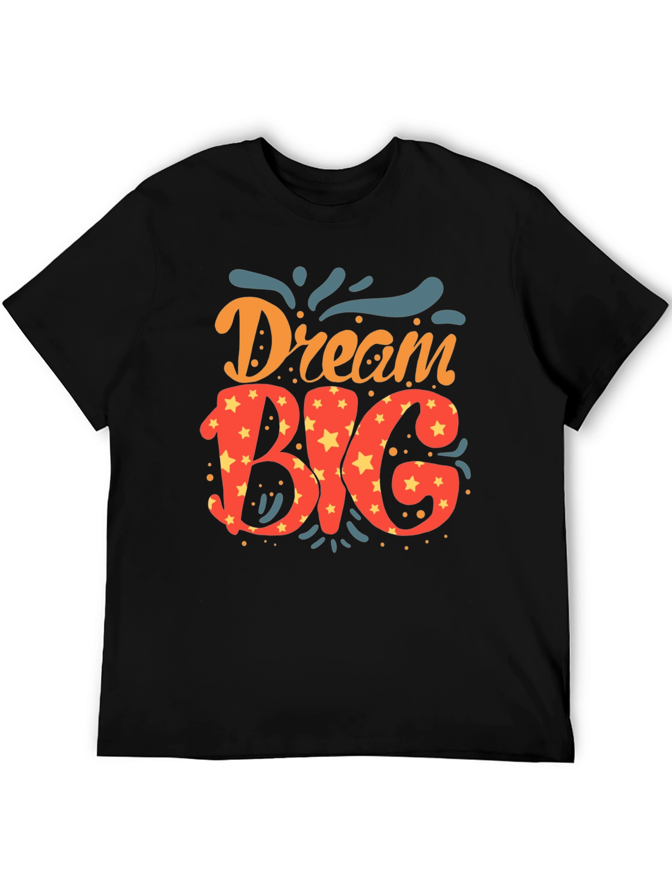 Dream Big Black T-Shirt