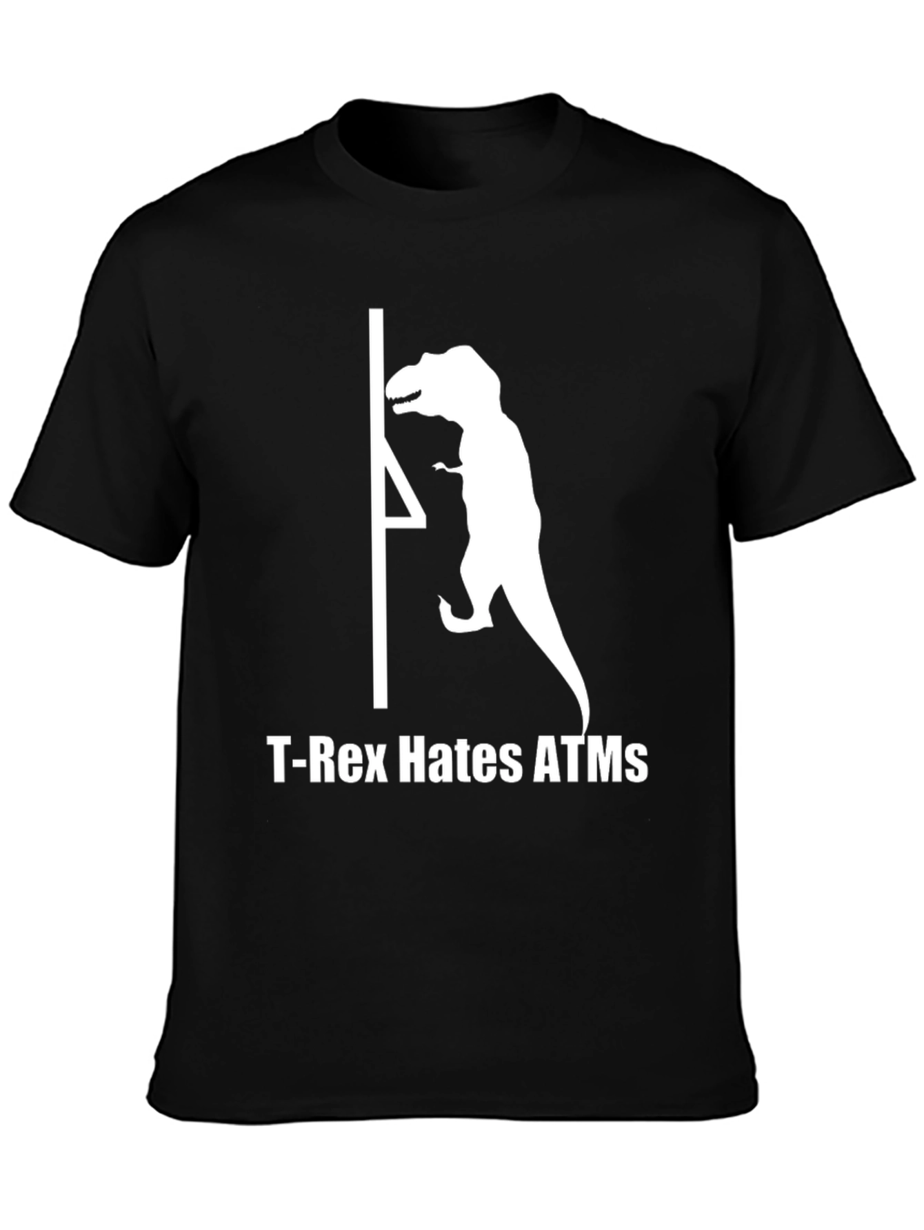 T-Rex Hates ATMs Funny Graphic T-Shirt
